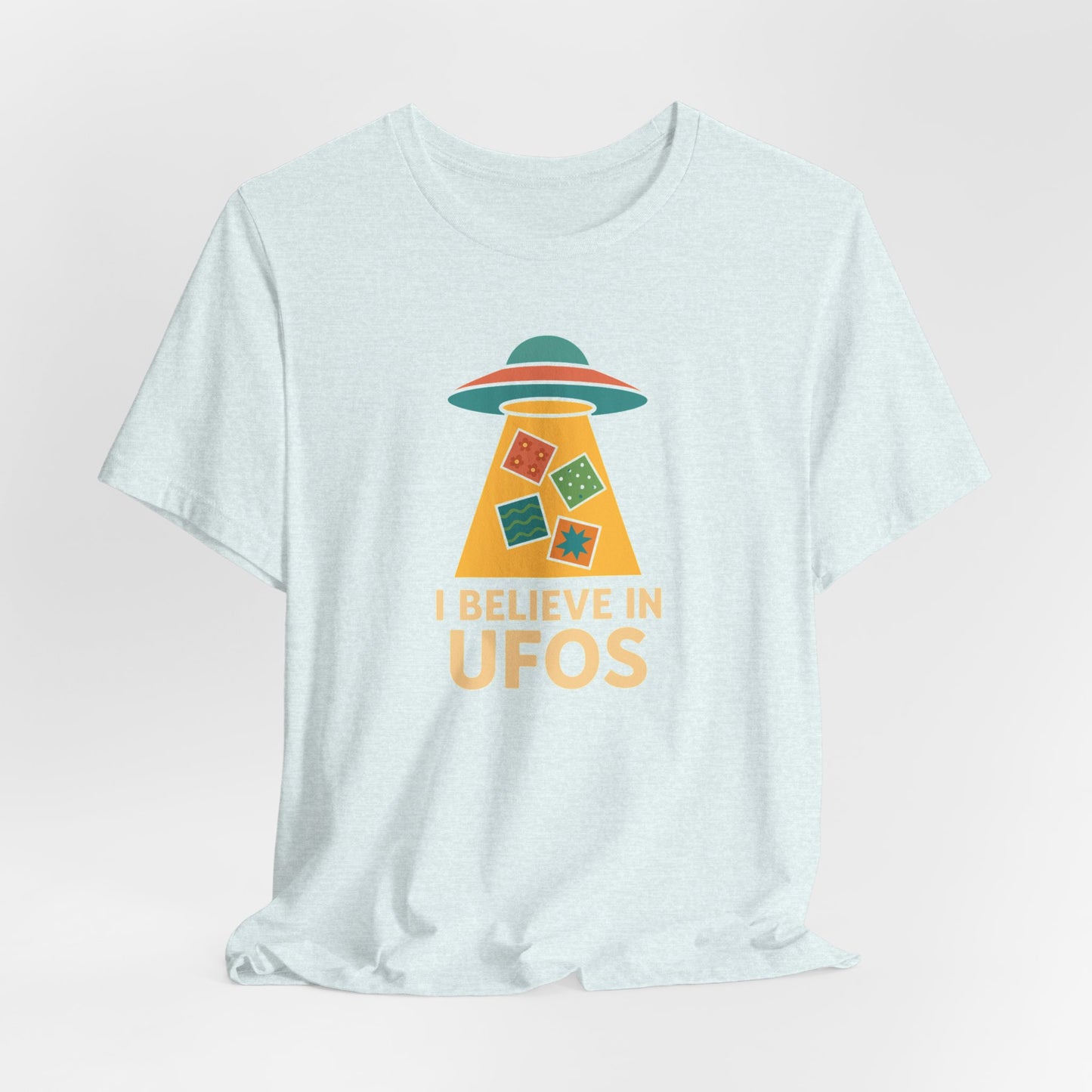 I Believe in UFOs – Funny Quilting T-Shirt for UFO-Obsessed Quilters