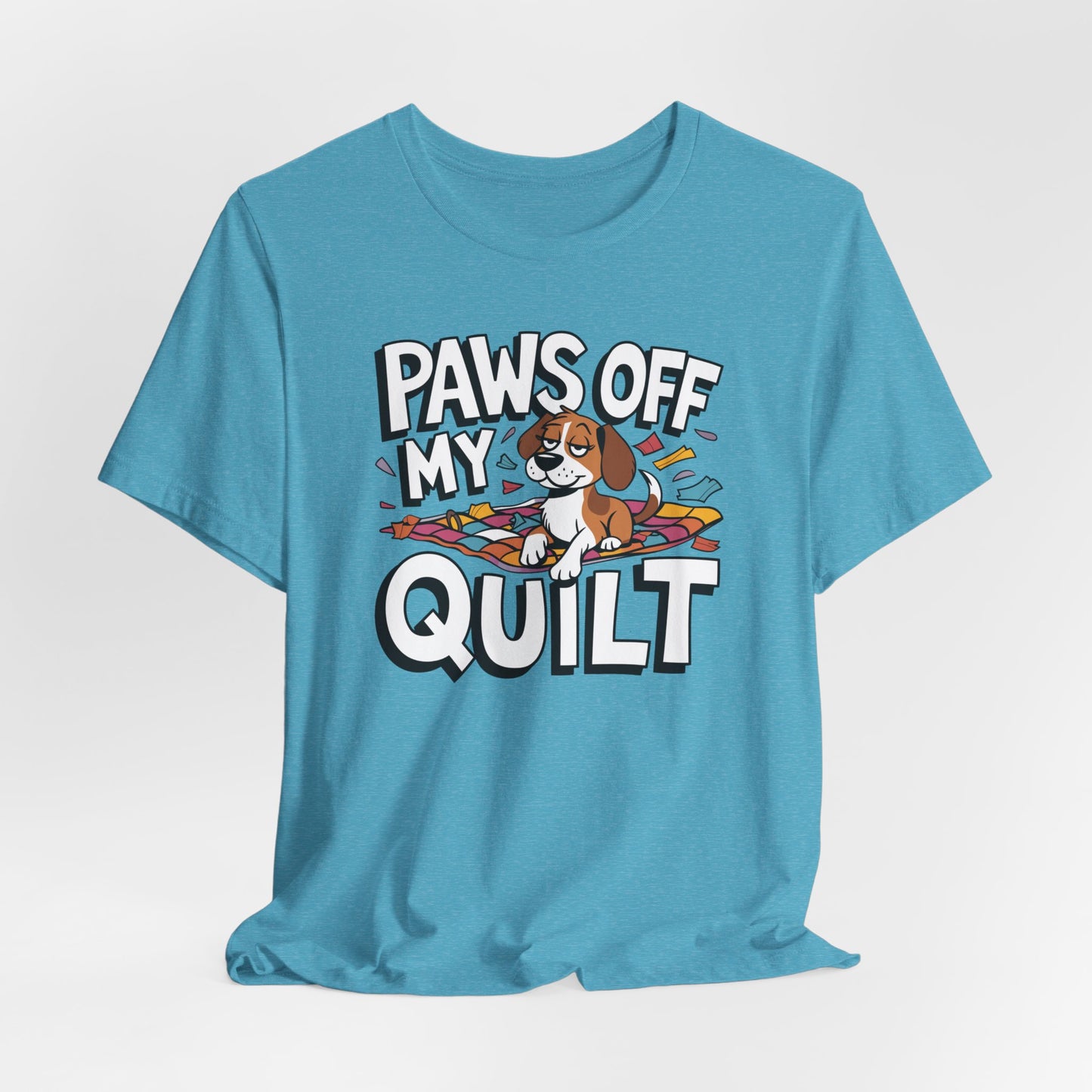 Paws Off My Quilt Funny Quilting Tee – Comfort Fit (4X-5X)