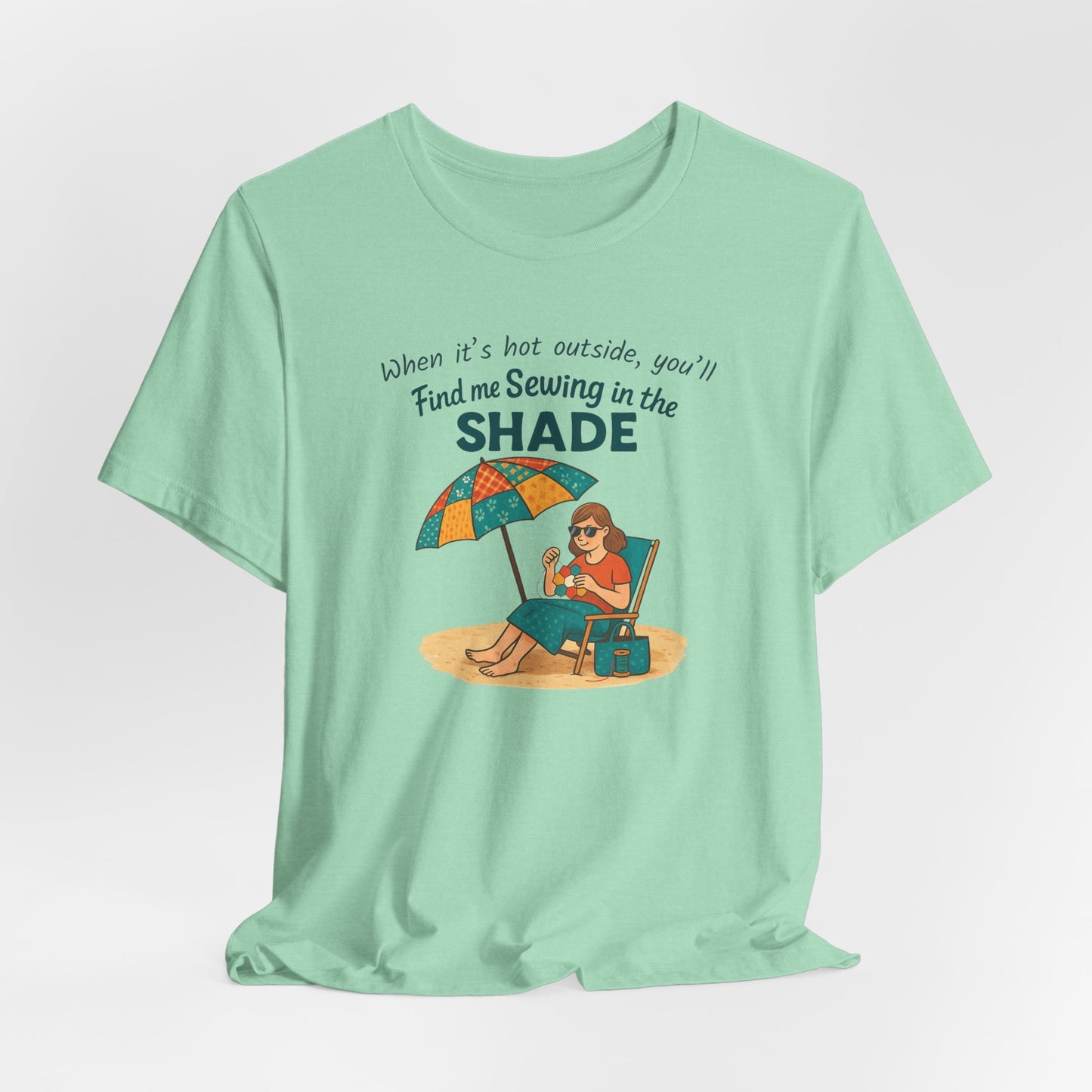 Sewing in the Shade EPP T-Shirt β Funny Summer Shirt for English Paper Piecing Quilters