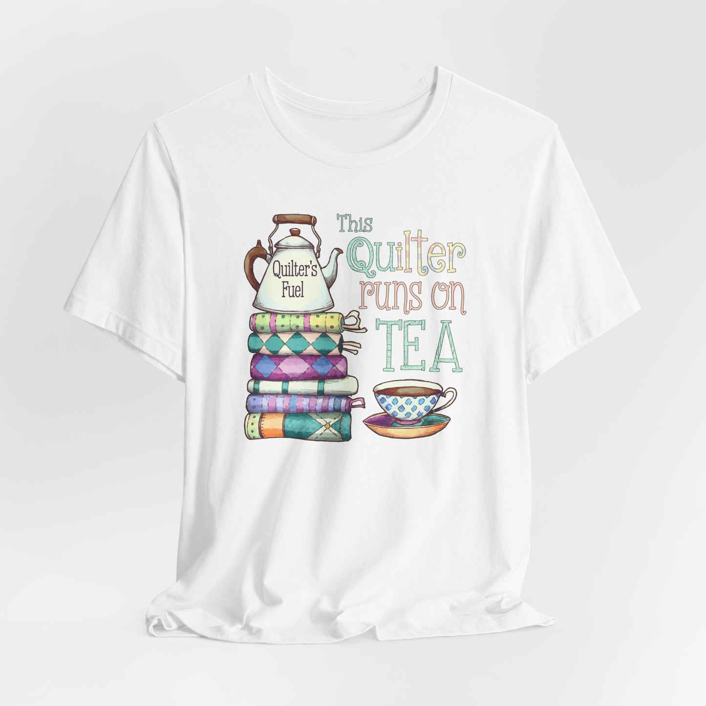 This Quilter Runs on Tea T-Shirt – Comfort Fit (4X-5X)