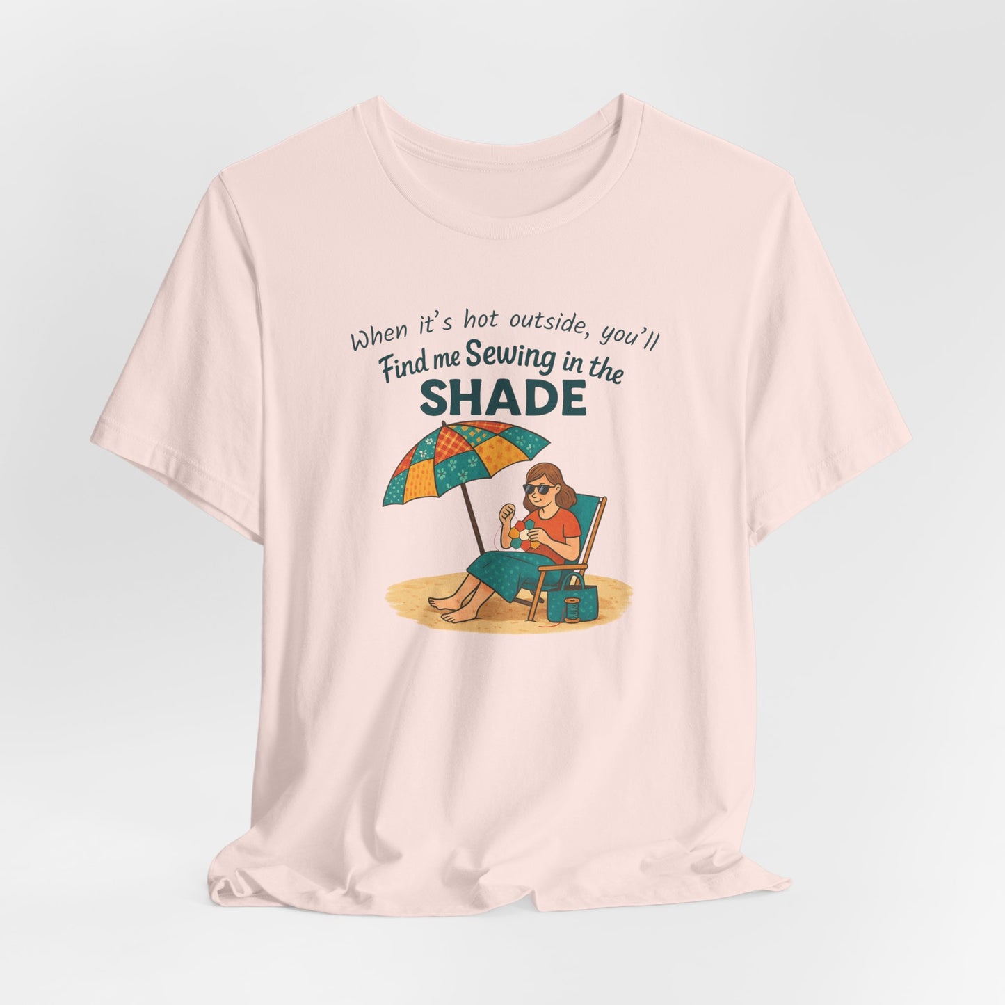 Sewing in the Shade EPP T-Shirt β Funny Summer Shirt for English Paper Piecing Quilters