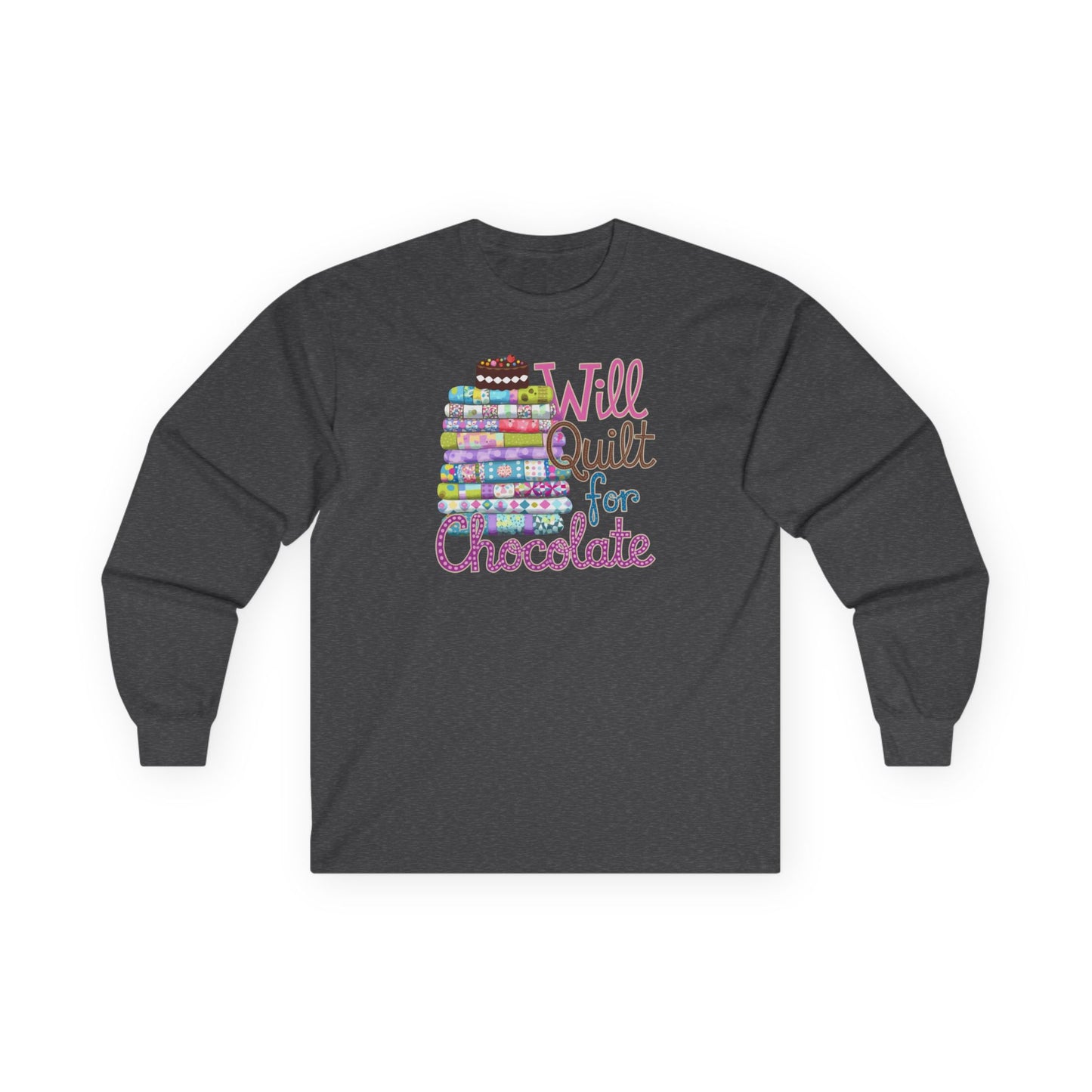 Will Quilt for Chocolate Long-Sleeve Tee – Sweet Quilter Style