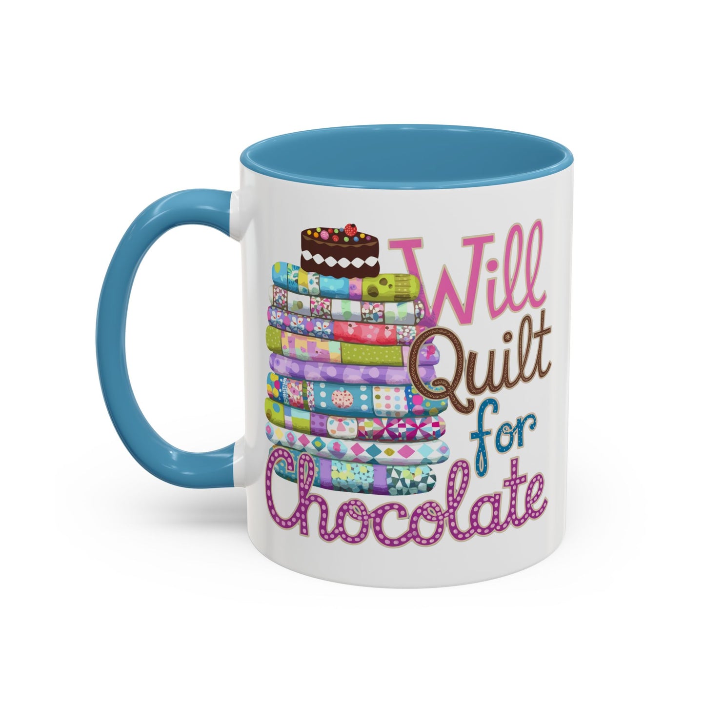 Will Quilt for Chocolate – Funny Quilting Ceramic Mug for Sweet-Loving Stitchers