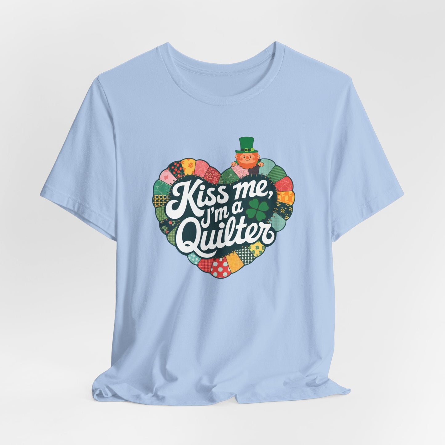 Kiss Me, I’m a Quilter Short-Sleeve Tee – St. Patrick’s Day Fun