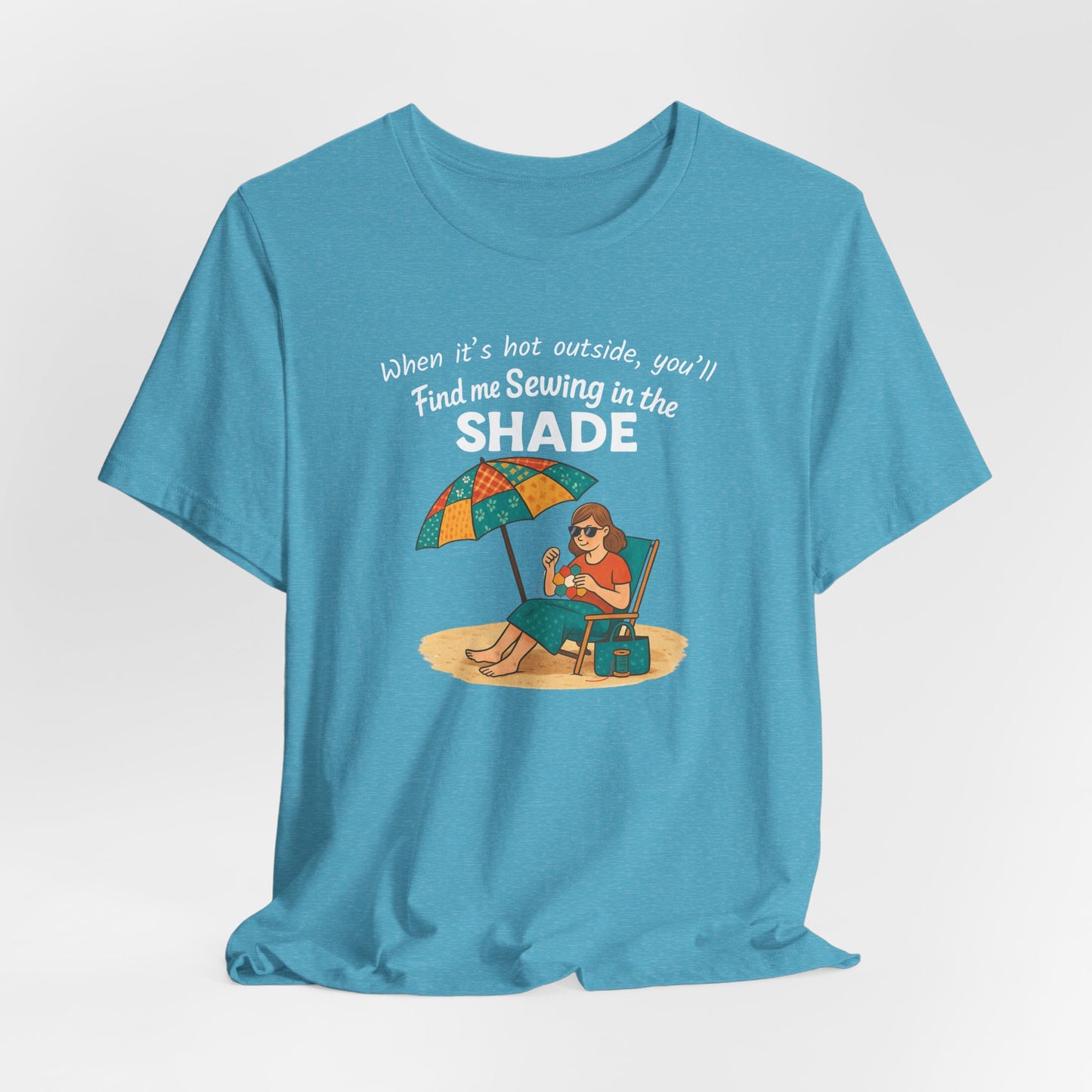Sewing in the Shade EPP T-Shirt β Funny Summer Shirt for English Paper Piecing Quilters