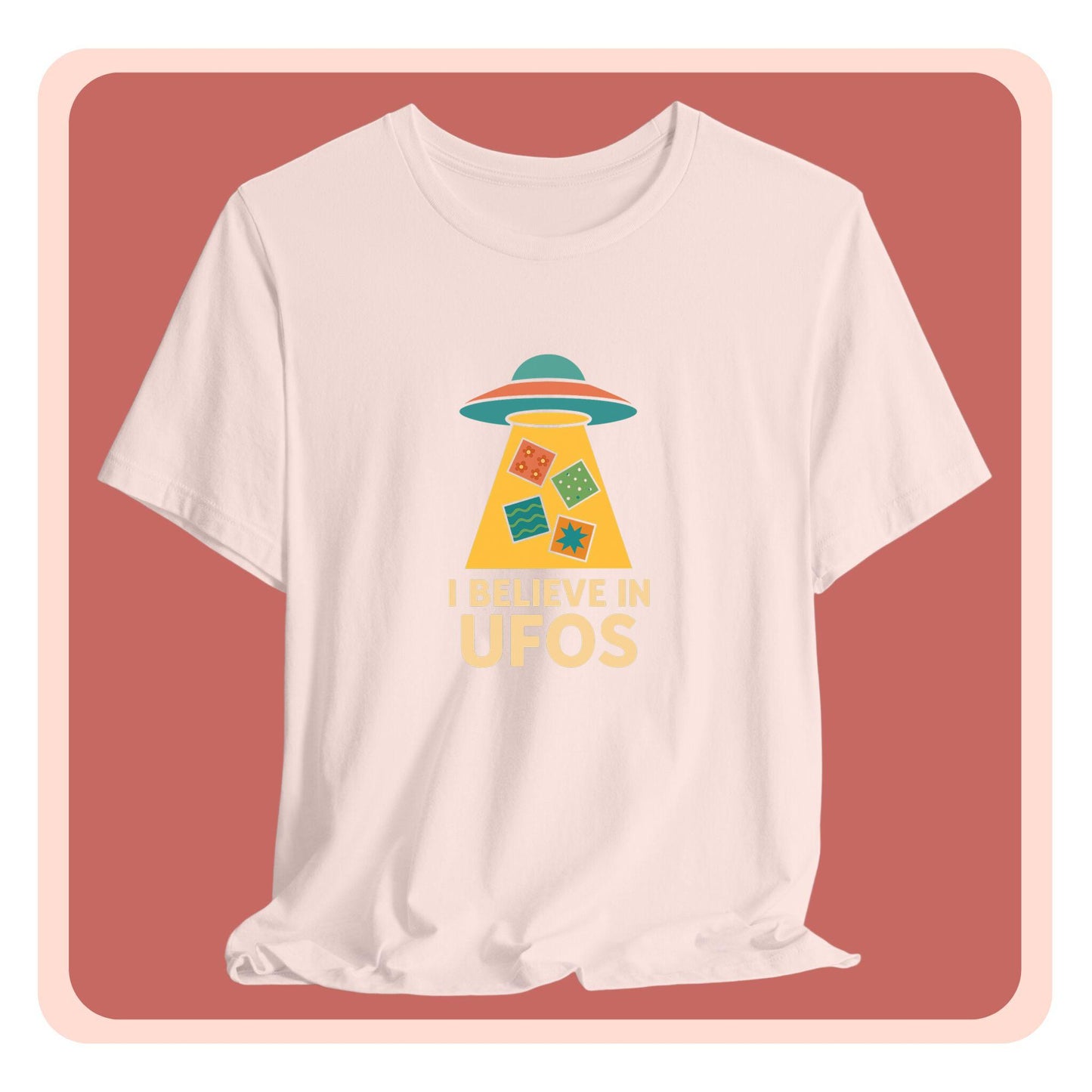 I Believe in UFOs – Funny Quilting T-Shirt for UFO-Obsessed Quilters