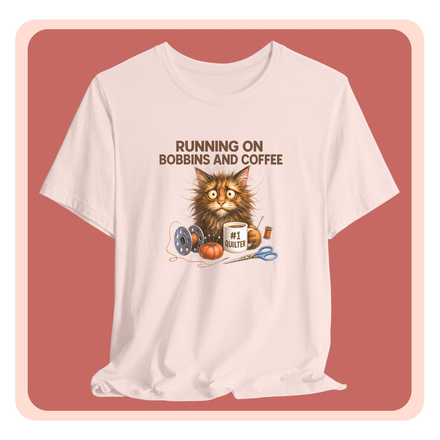 Running on Bobbins and Coffee Quilting Cat T-Shirt | Funny Quilter Gift | Cute Cat Lover Sewing Tee