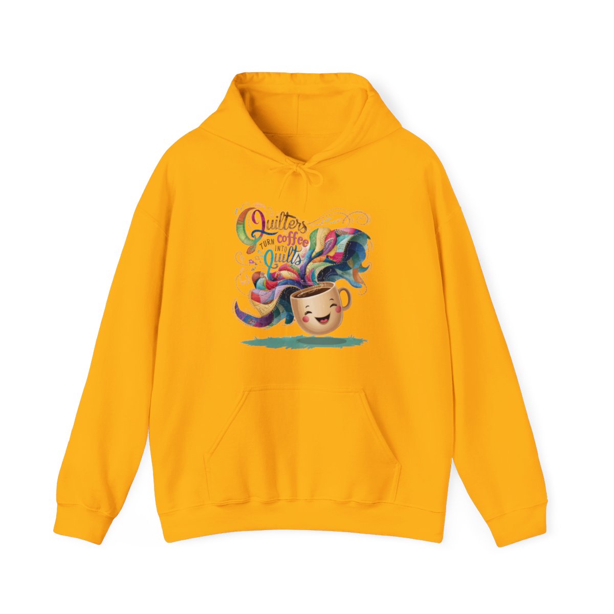 A Gold funny Hoodie with the phrase Quilters Turn Coffee Into Quilts showing coffee cup and quilting design
