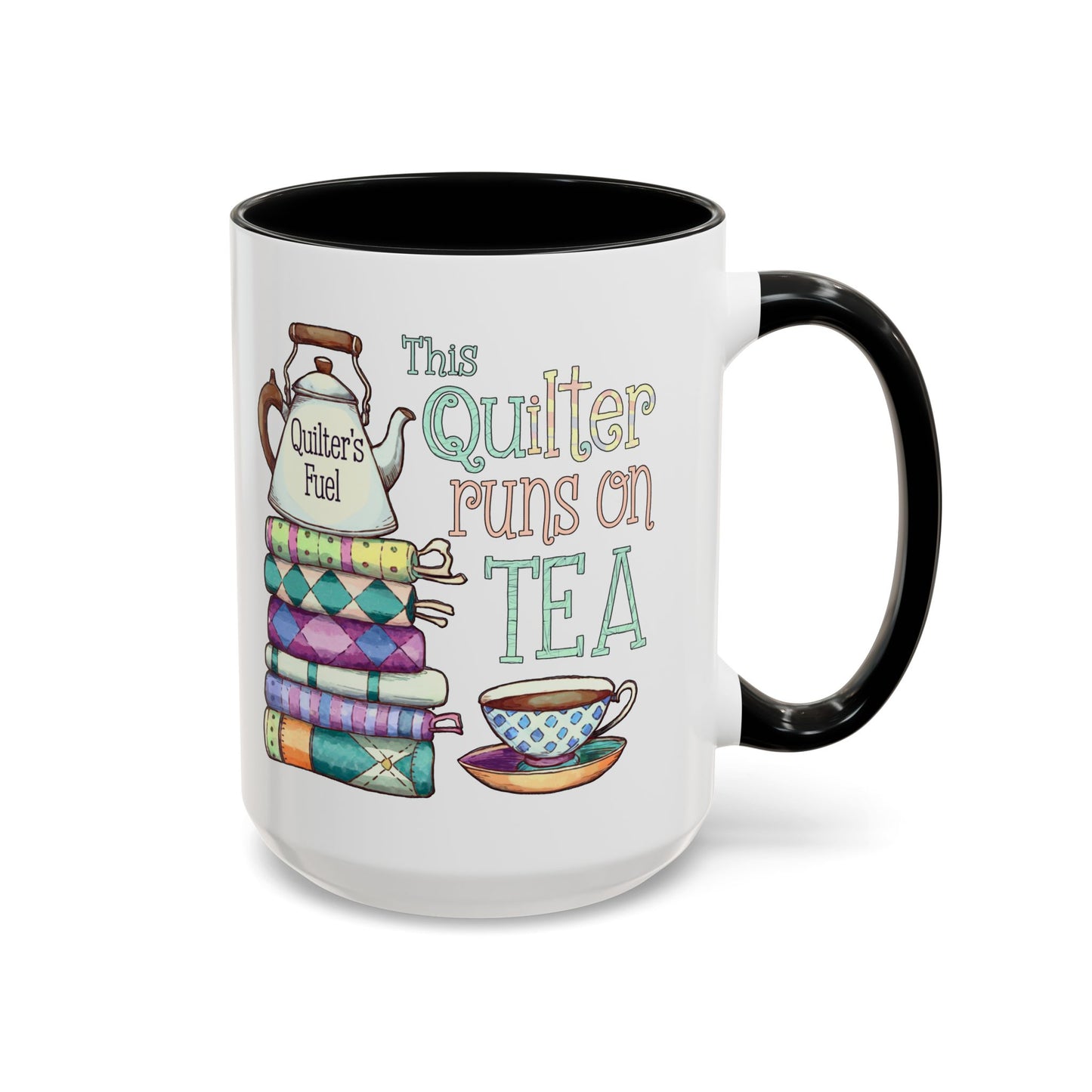 This Quilter Runs on Tea – Funny Quilting Ceramic Mug for Tea Lovers