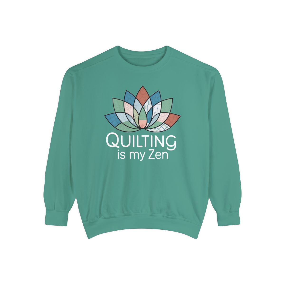 A Light Green funny Sweatshirt with the phrase Quilting is my Zen on a quilting-themed t-shirt with a lotus flower design made of various quilt patterns and textures.