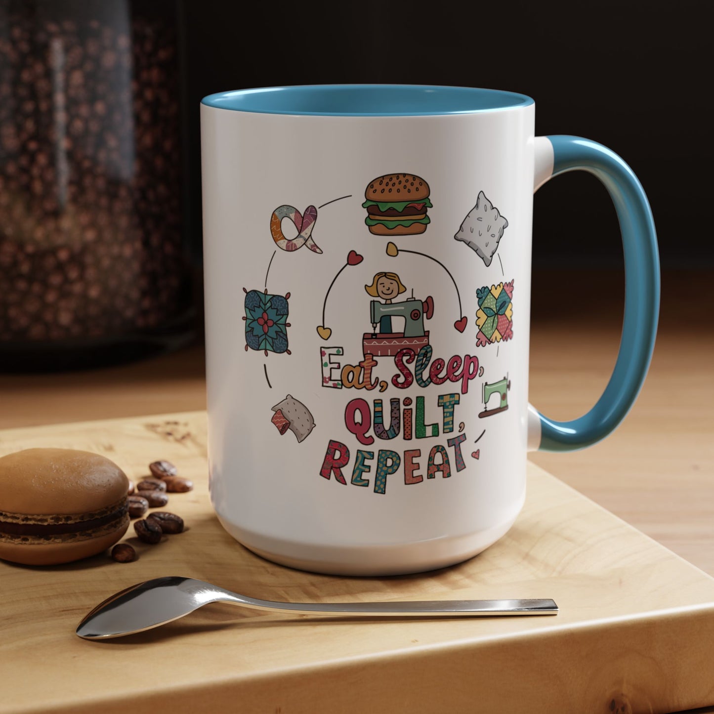 A funny Ceramic Mug with the phrase Eat, Sleep, Quilt, Repeat showing the cycle of a quilter's day with eating, sleeping, and quilting