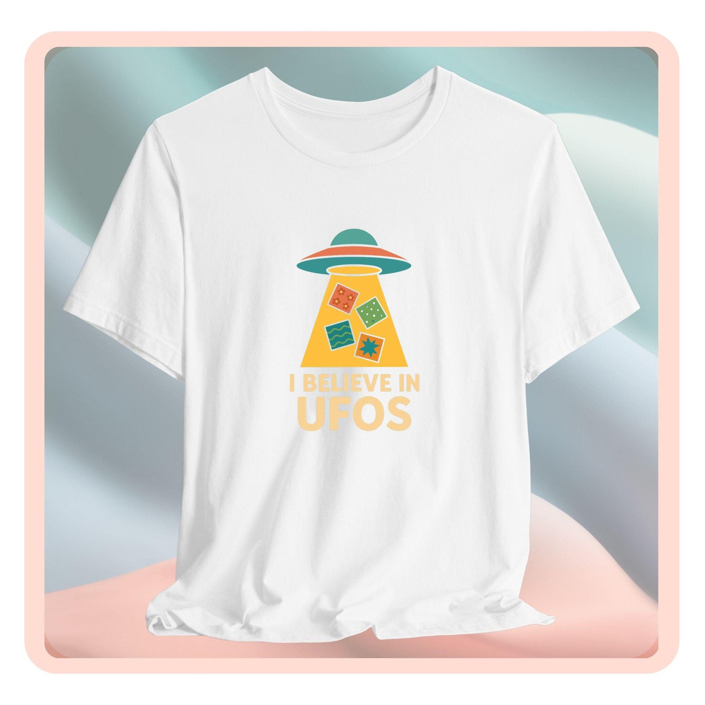 I Believe in UFOs – Funny Quilting T-Shirt for UFO-Obsessed Quilters