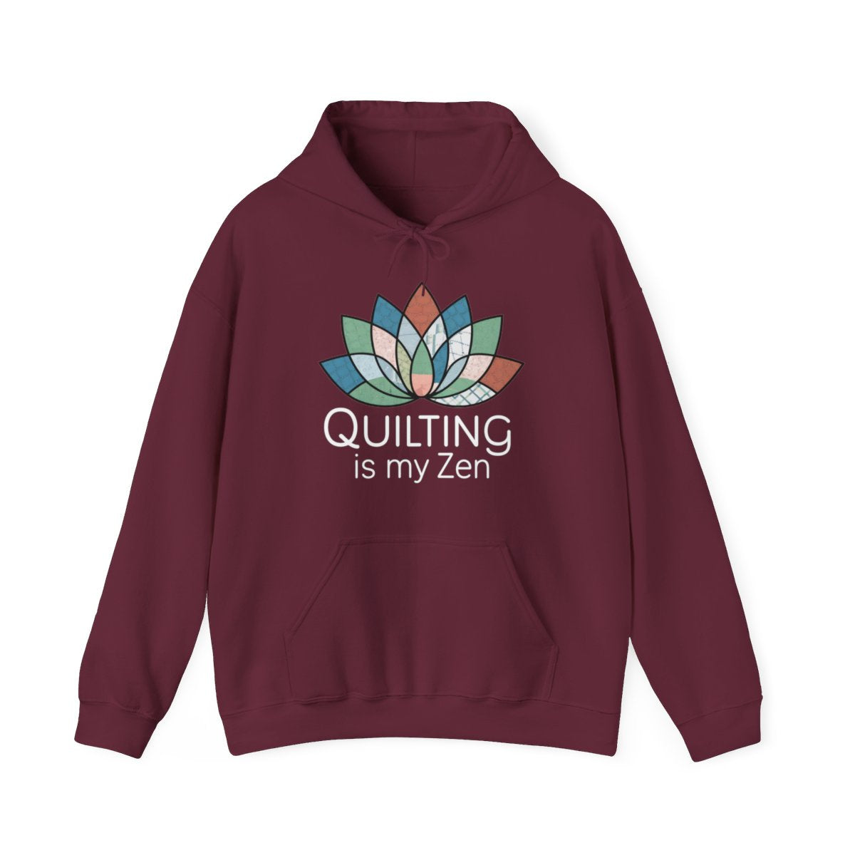 A Maroon funny Hoodie with the phrase Quilting is my Zen on a quilting-themed t-shirt with a lotus flower design made of various quilt patterns and textures.