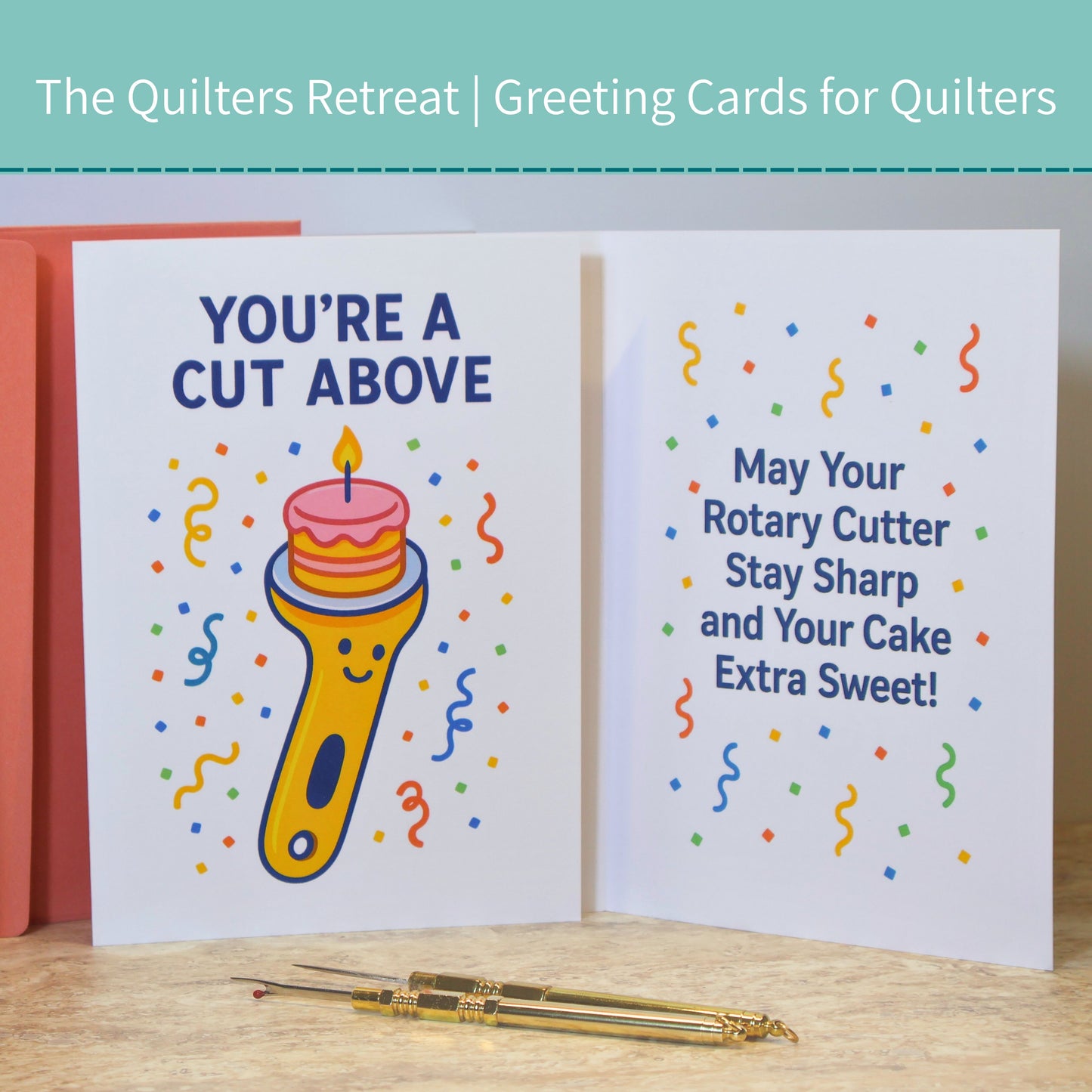 You’re a Cut Above – Funny Quilting Birthday Card for Sewists and Quilters