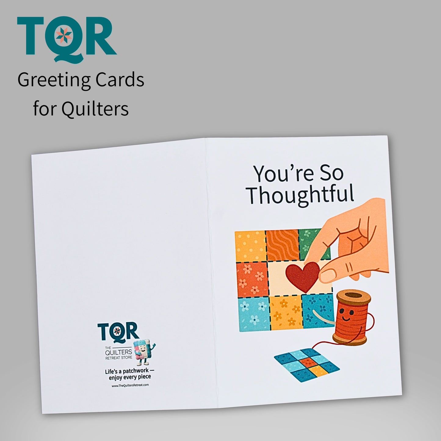 You’re So Thoughtful – Quilting Thank You Card for Quilters and Fabric Lovers