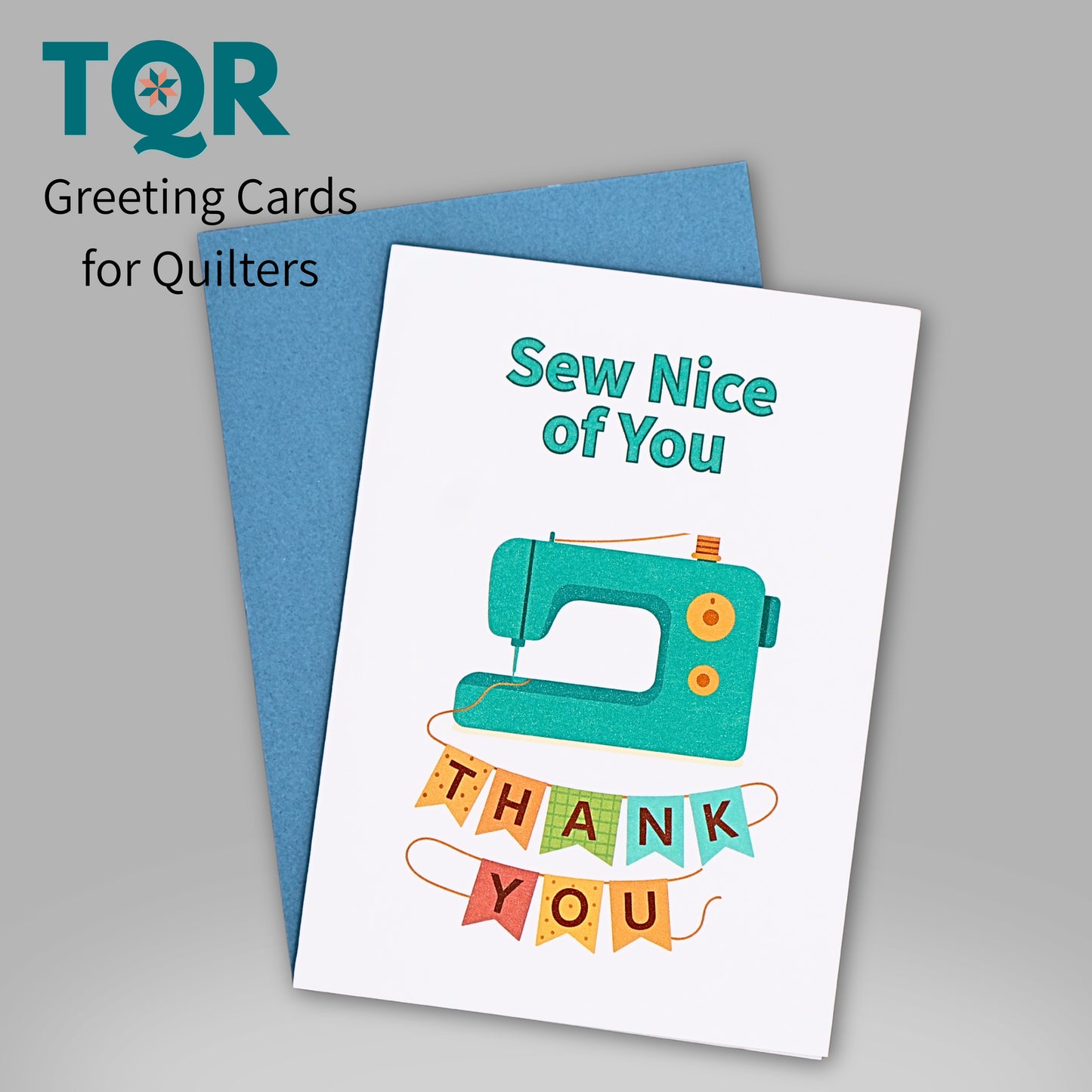 Sew Nice of You – Quilting Thank You Card for Quilters and Sewing Friends