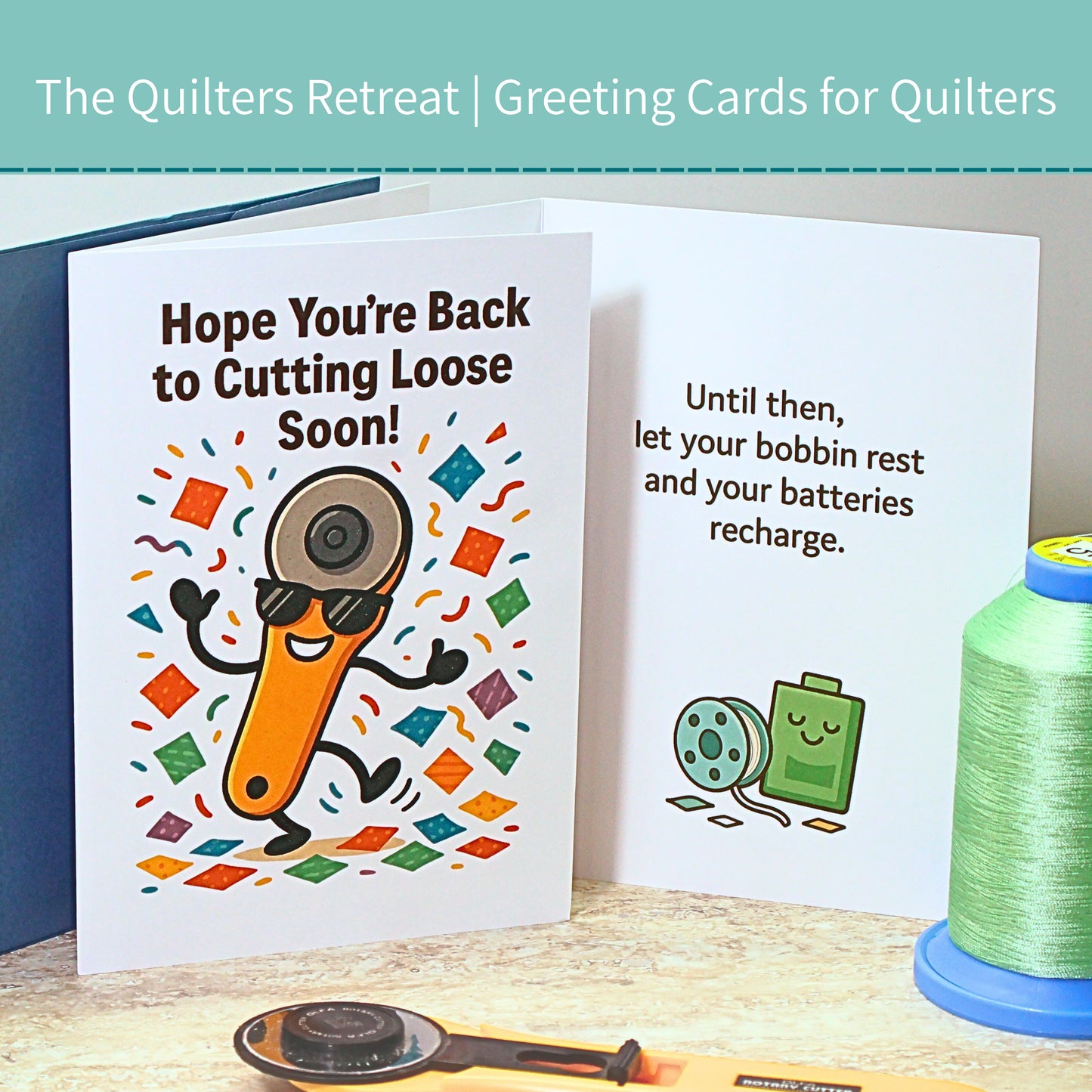 Hope You’re Back to Cutting Loose Soon – Funny Quilting Get Well Card