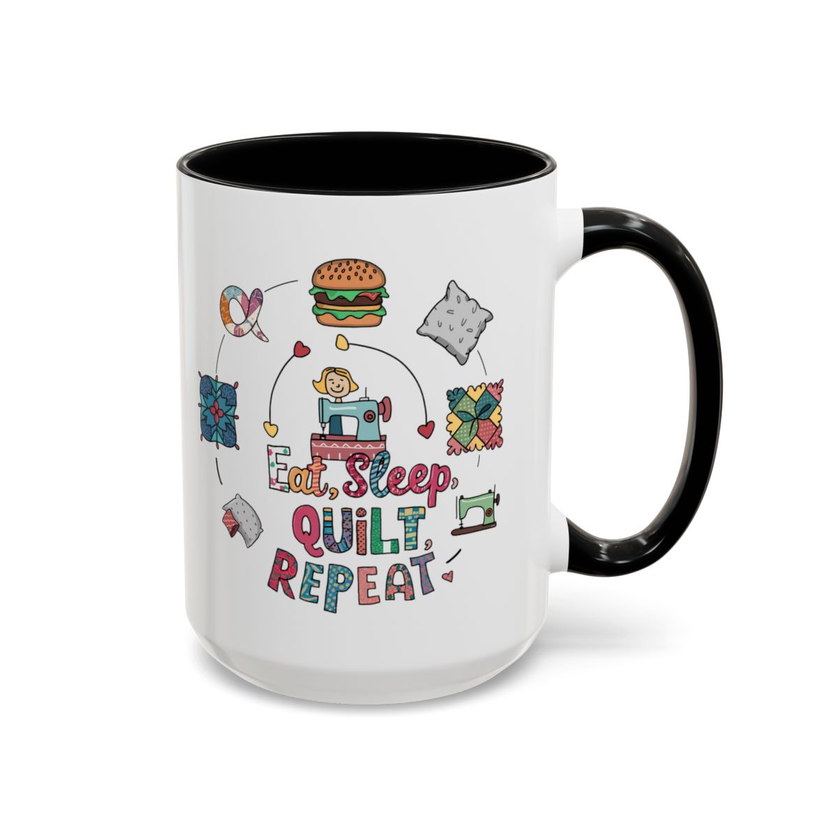 A Black funny Ceramic Mug with the phrase Eat, Sleep, Quilt, Repeat showing the cycle of a quilter's day with eating, sleeping, and quilting