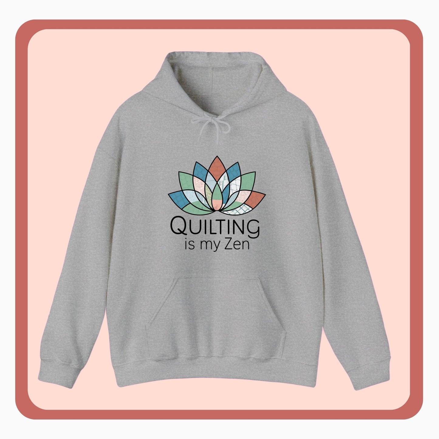 A funny Hoodie with the phrase Quilting is my Zen on a quilting-themed t-shirt with a lotus flower design made of various quilt patterns and textures.