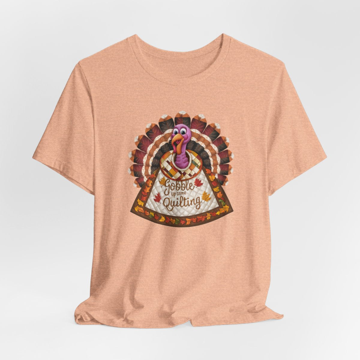 Gobble Up Some Quilting: Thanksgiving Turkey Delight T-Shirt