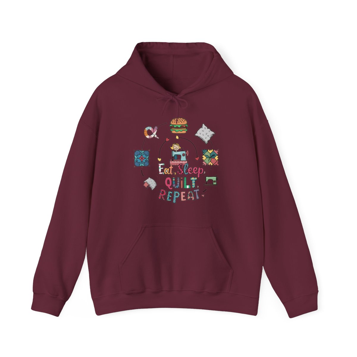 A Maroon funny Hoodie with the phrase Eat, Sleep, Quilt, Repeat showing the cycle of a quilter's day with eating, sleeping, and quilting