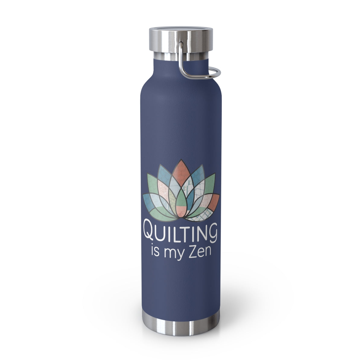 A Navy funny quilting-inspired Insulated Bottle with the phrase Quilting is my Zen on a quilting-themed t-shirt with a lotus flower design made of various quilt patterns and textures.