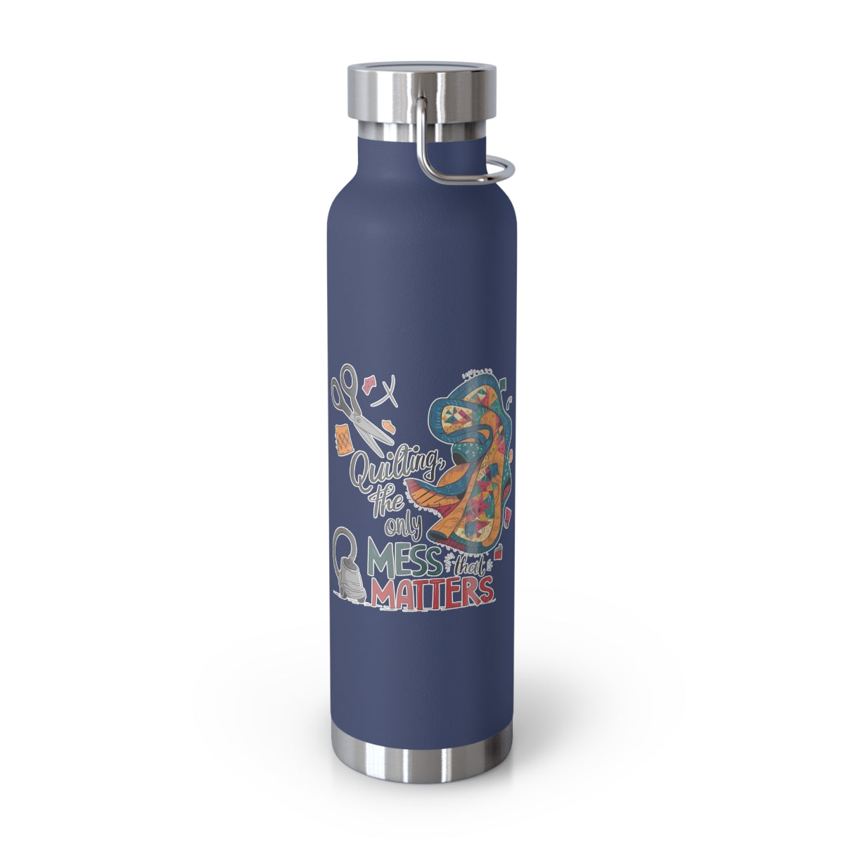 A Navy funny quilting-inspired Insulated Bottle with the phrase Quilting, the Only Mess that Matters and illustrations of fabric scraps, scissors, and a vacuum cleaner. Colorful quilt patterns swirl around the text, creating a playful and relatable design for quilting enthusiasts.