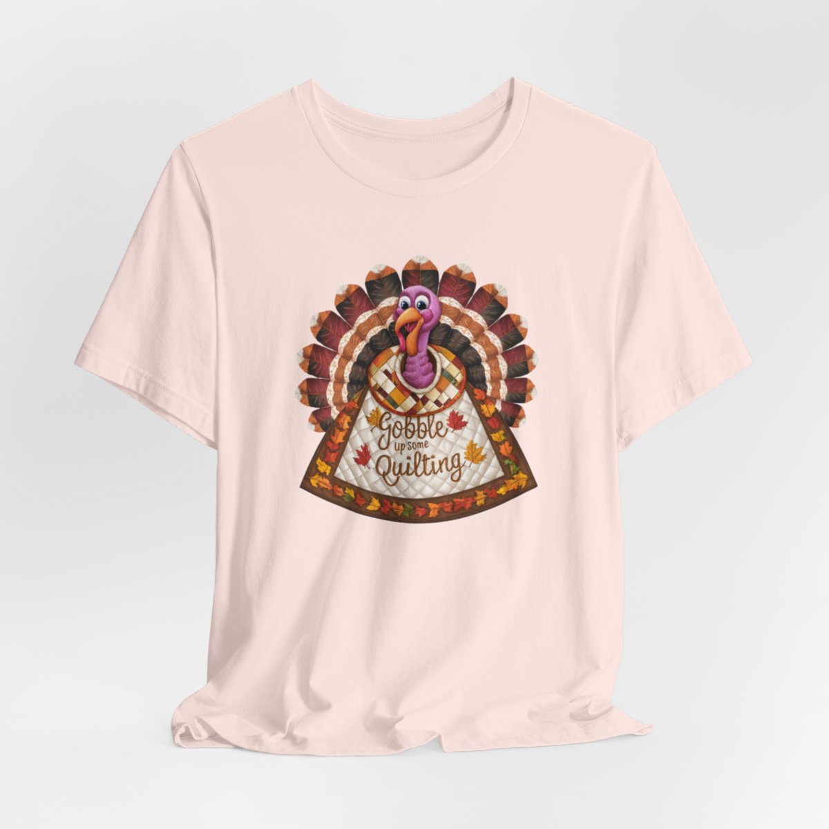 Gobble Up Some Quilting: Thanksgiving Turkey Delight T-Shirt