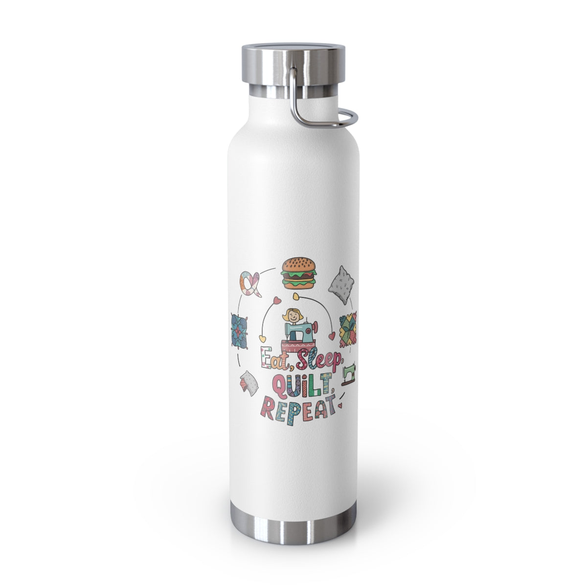 A White funny quilting-inspired Insulated Bottle with the phrase Eat, Sleep, Quilt, Repeat  showing the cycle of a quilter's day with eating, sleeping, and quilting