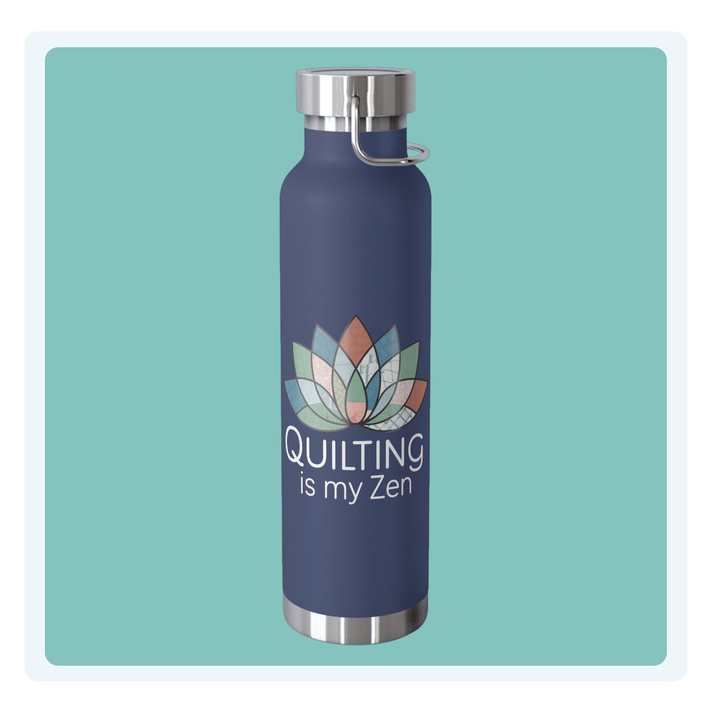 A funny quilting-inspired Insulated Bottle with the phrase Quilting is my Zen on a quilting-themed t-shirt with a lotus flower design made of various quilt patterns and textures.