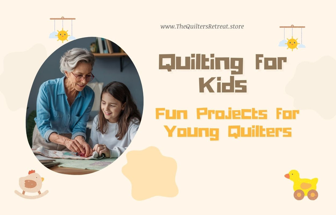 Quilting for Kids: Fun Projects and Apparel for Young Quilters
