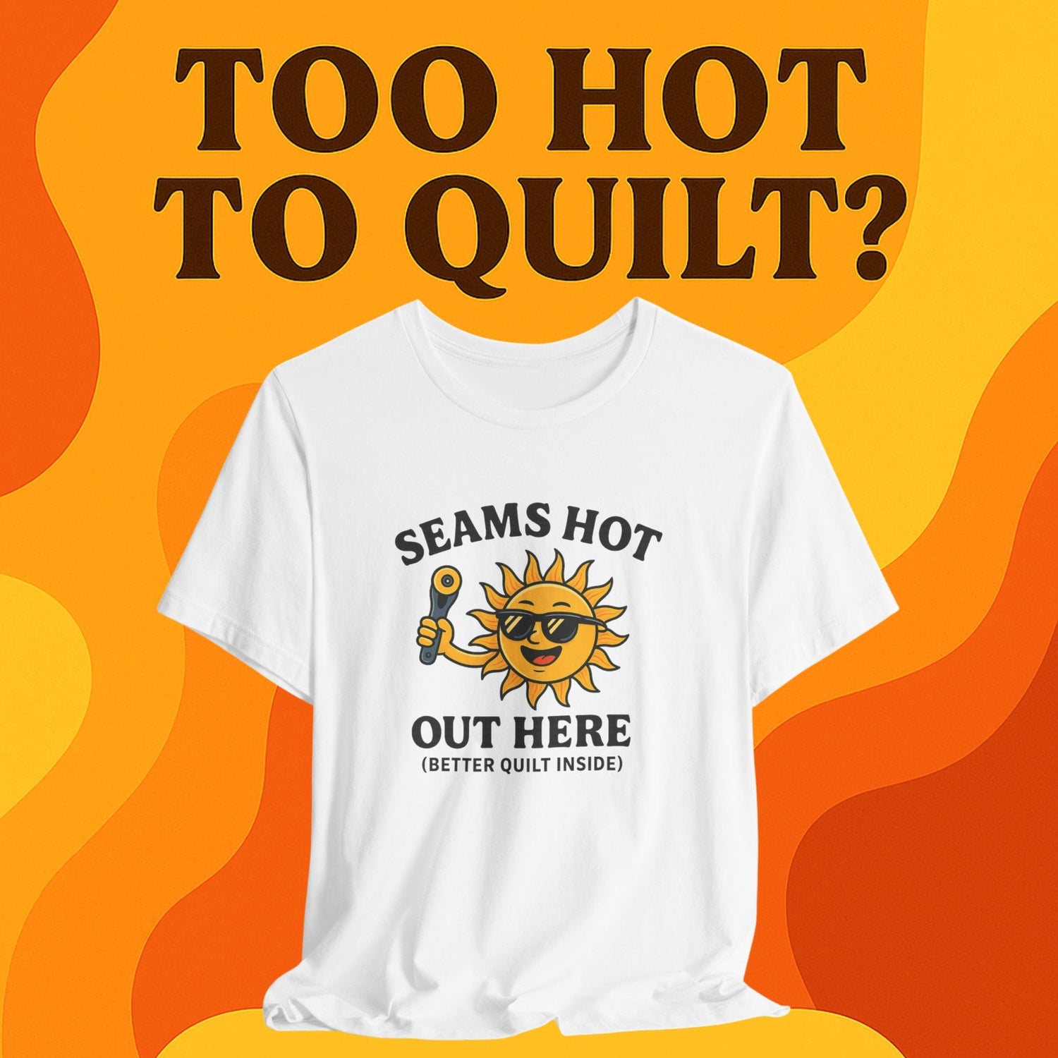 Funny Quilting Shirts – Summer Edition