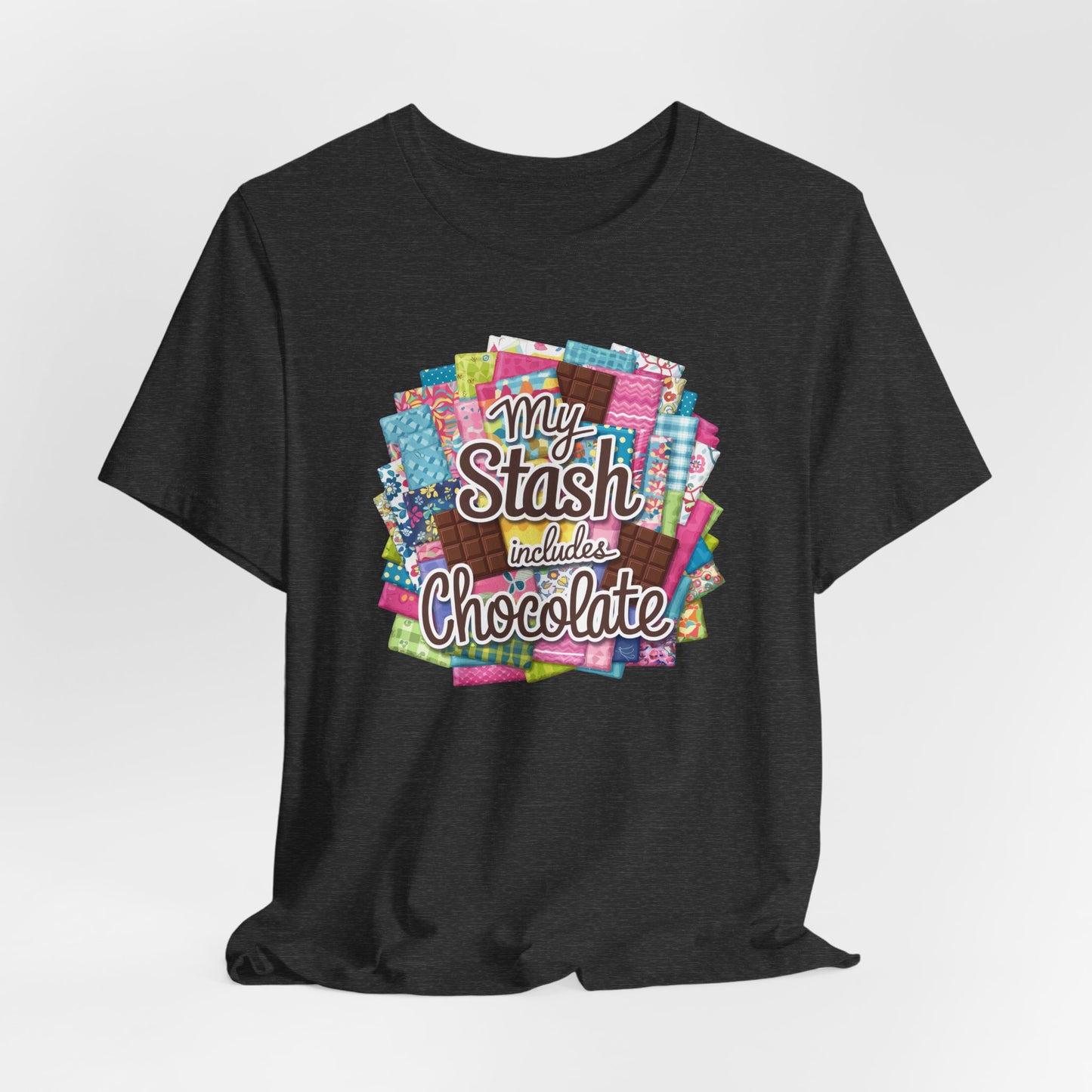 My Stash Includes Chocolate T-Shirt – Fun Quilter Design
