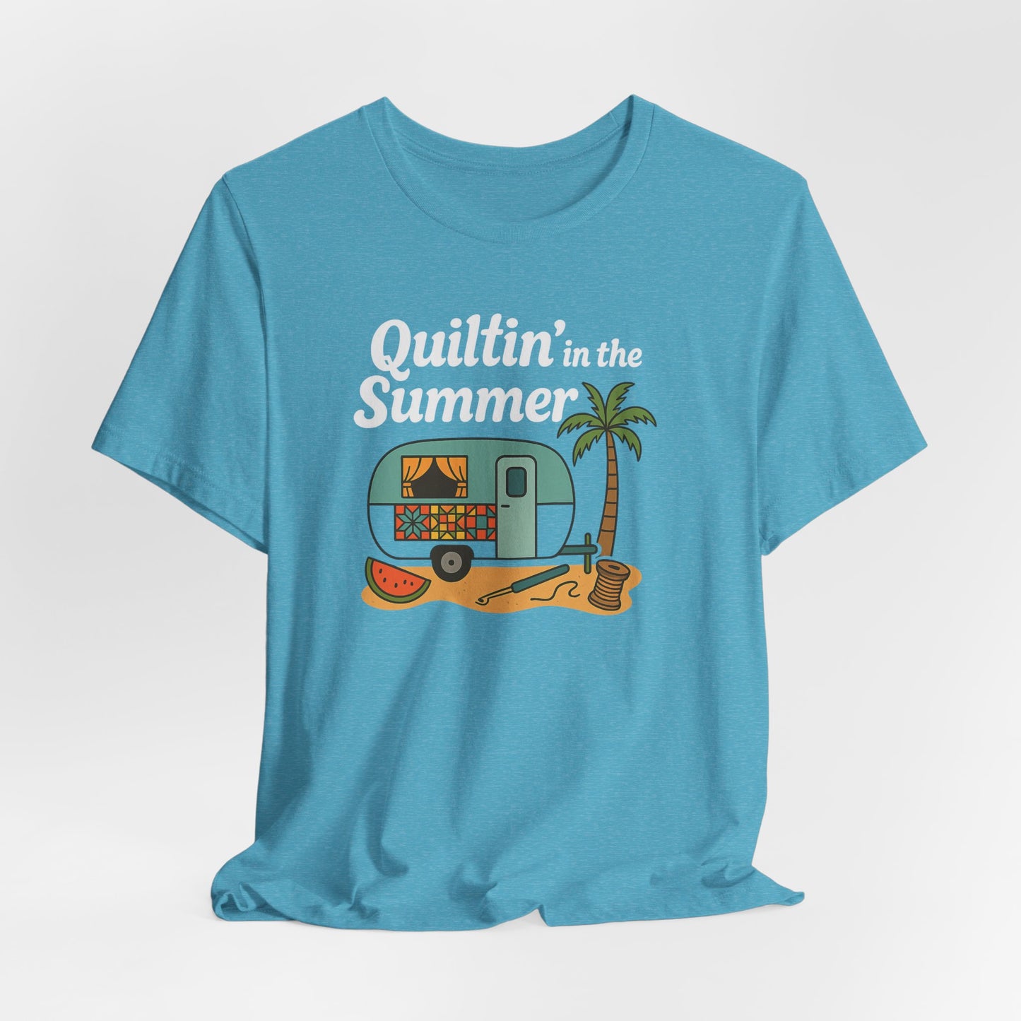Quiltin’ in the Summer T-Shirt – Funny Quilting Camper Tee for Summer Stitchers