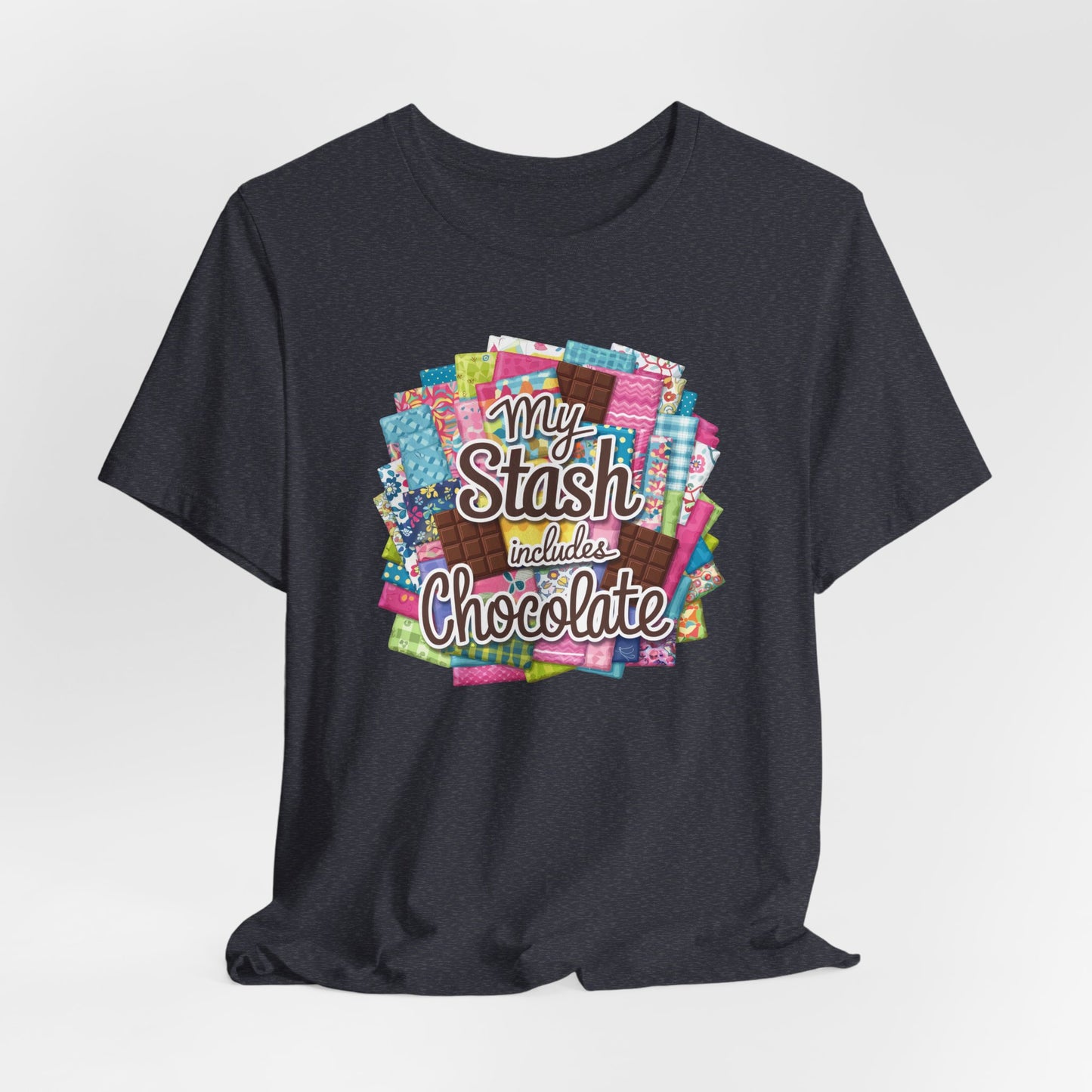 My Stash Includes Chocolate T-Shirt – Fun Quilter Design