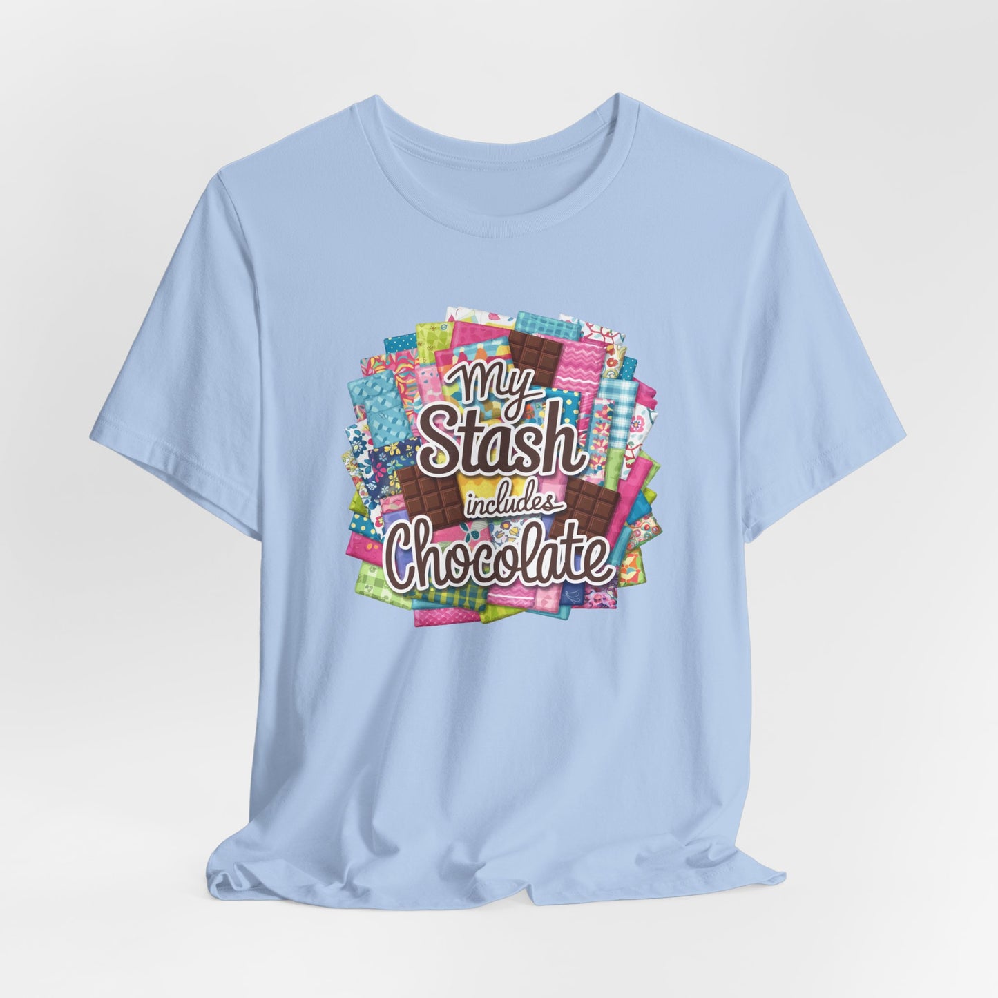 My Stash Includes Chocolate T-Shirt – Fun Quilter Design