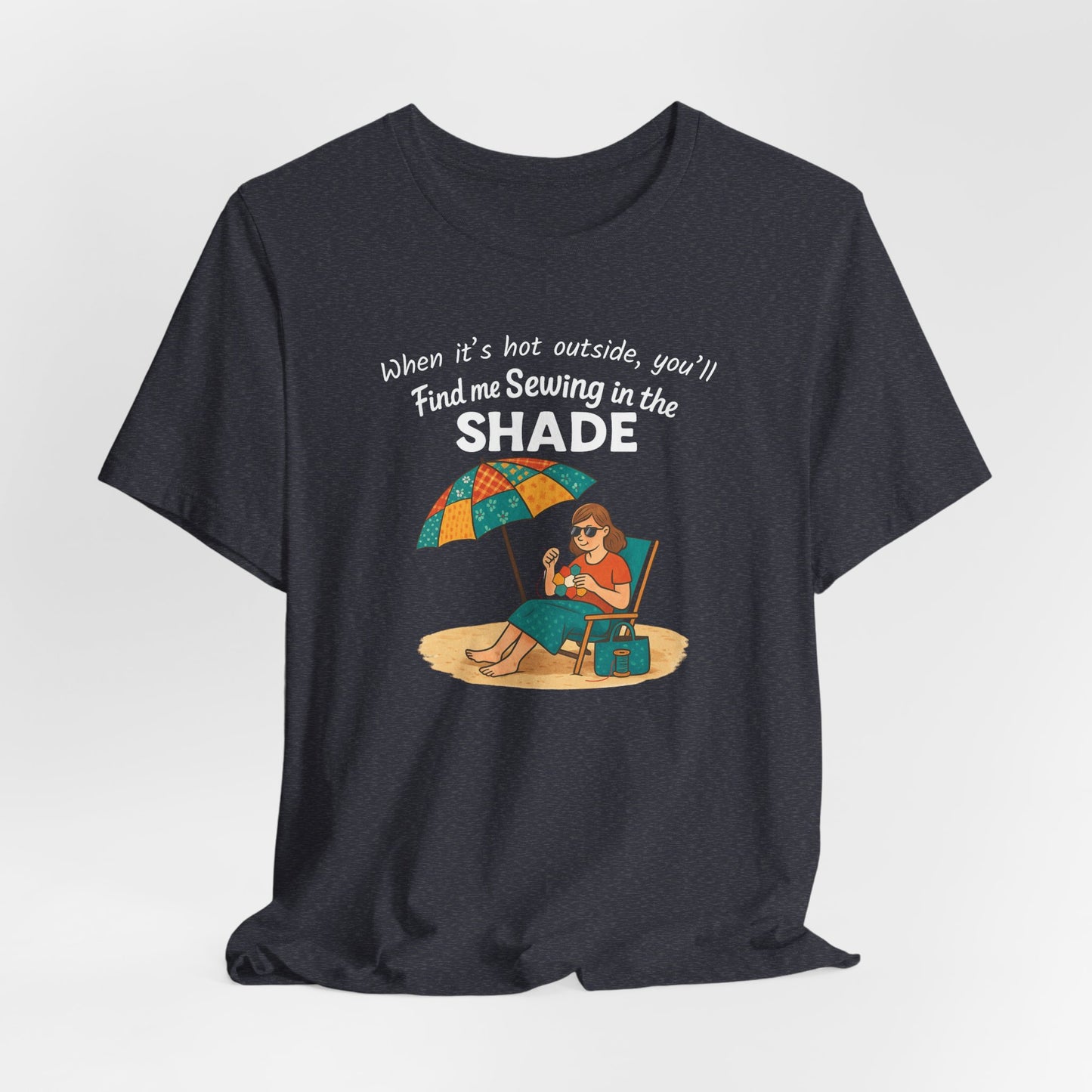 Sewing in the Shade EPP T-Shirt – Funny Summer Shirt for English Paper Piecing Quilters