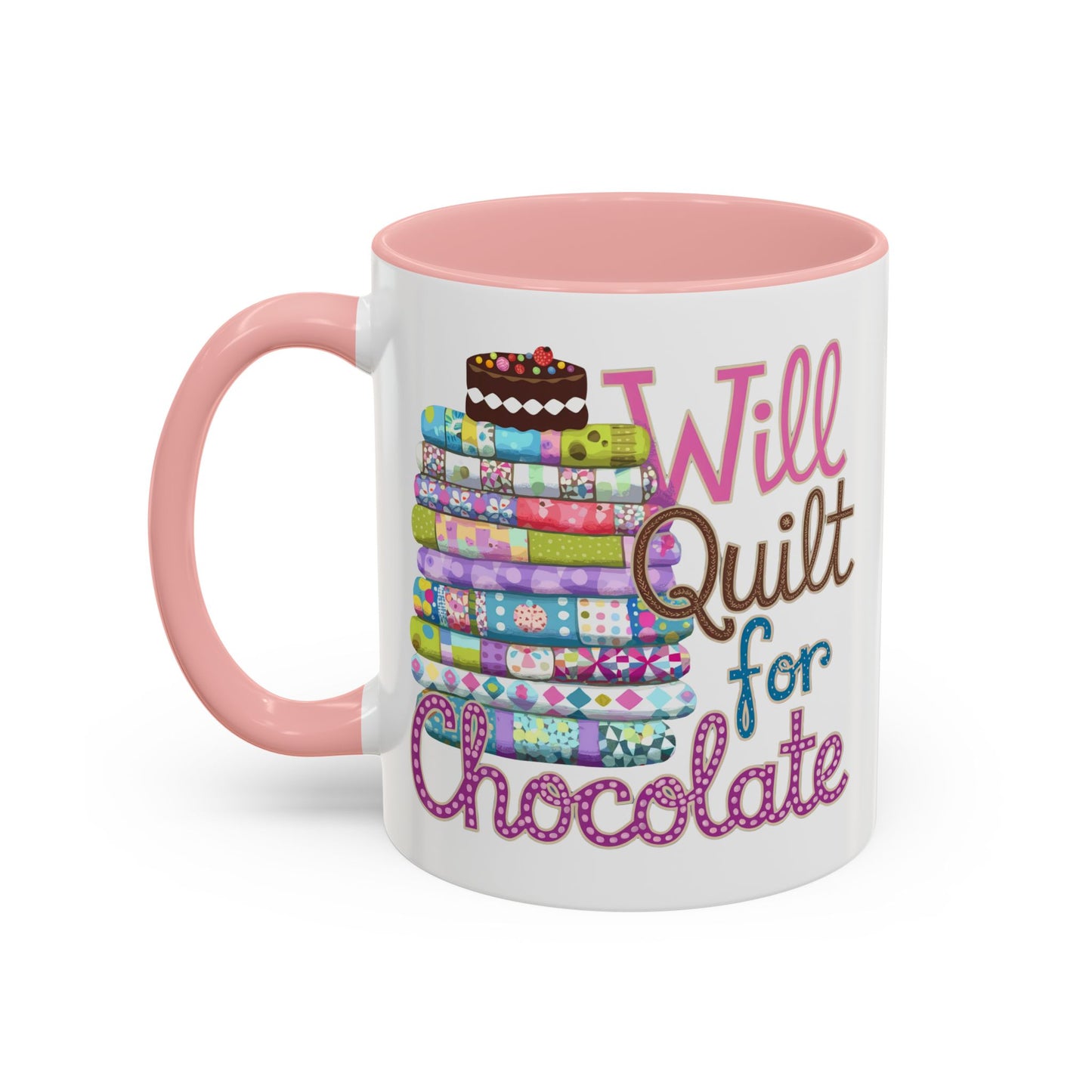 Will Quilt for Chocolate – Funny Quilting Ceramic Mug for Sweet-Loving Stitchers