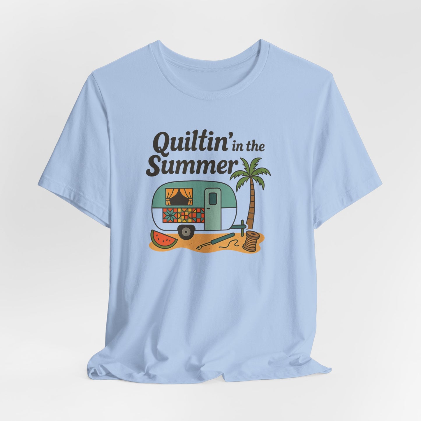 Quiltin’ in the Summer T-Shirt – Funny Quilting Camper Tee for Summer Stitchers