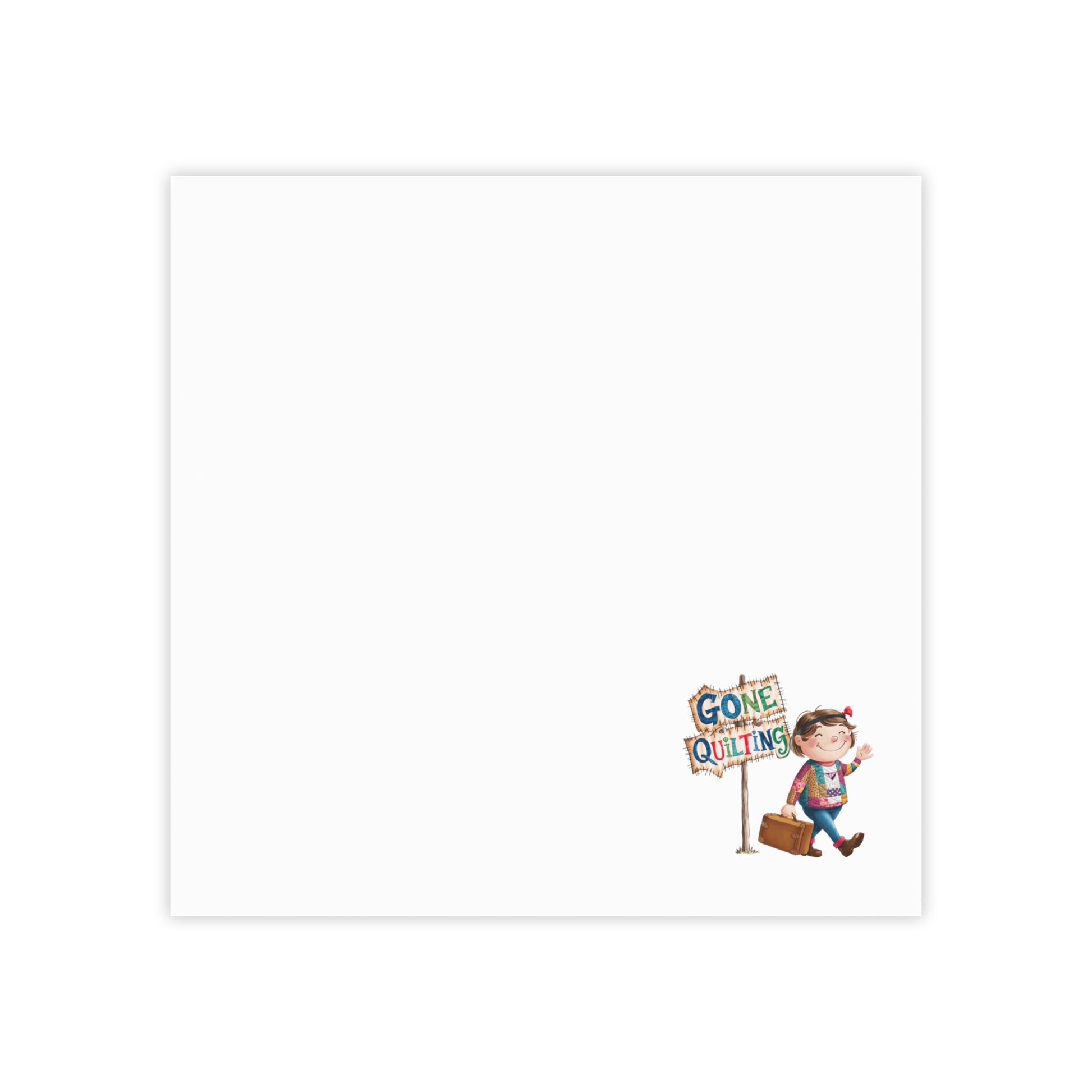 Unique and fun quilting notepads for quilters featuring 'Gone Quilting: Whimsical 3M Post-it Notes for Quilters'. Ideal for showing off quilting passion.