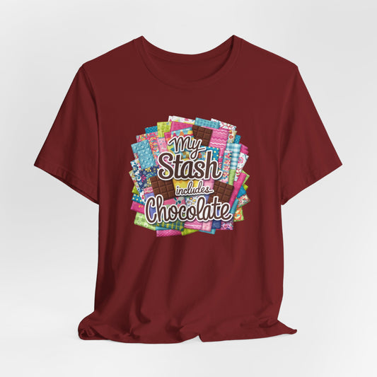 My Stash Includes Chocolate T-Shirt – Fun Quilter Design