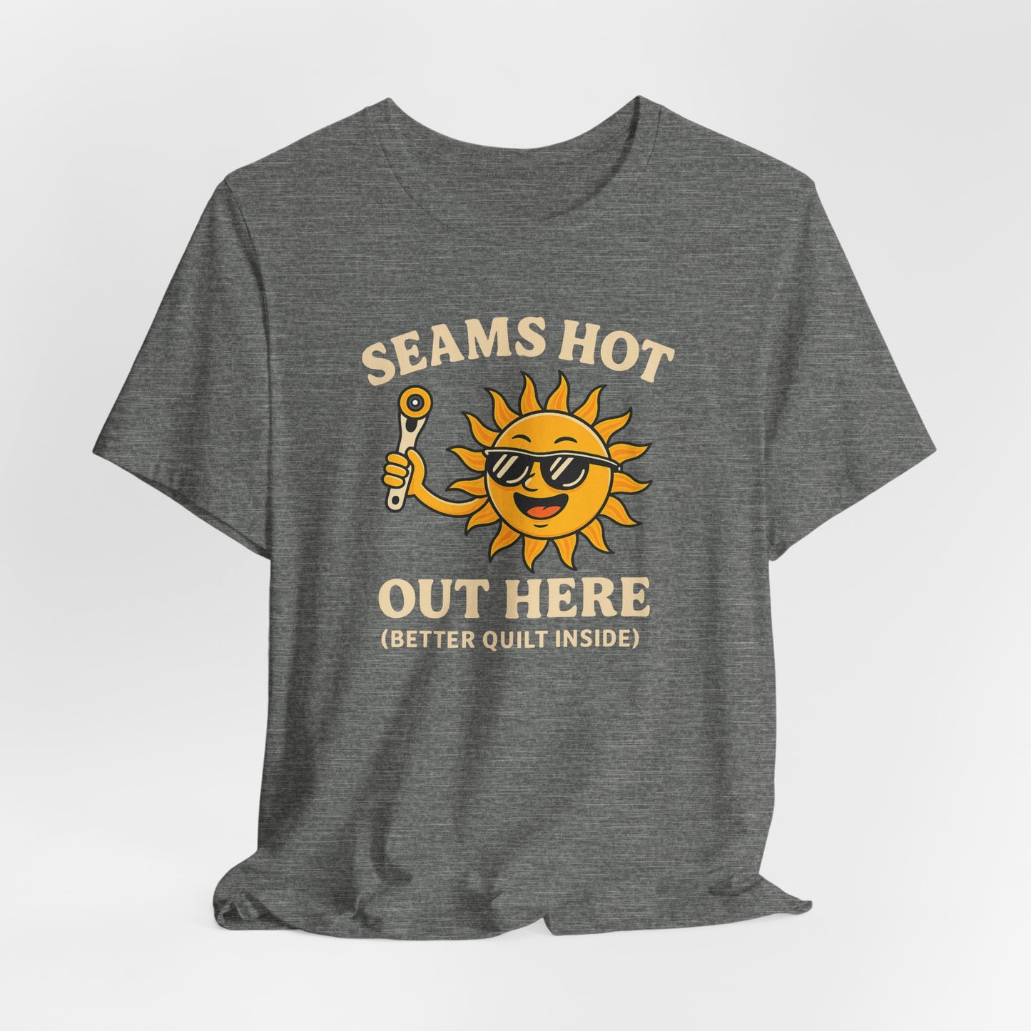 Seams Hot Out Here Funny Quilting T-Shirt – Summer Quilter Shirt with Sun Design