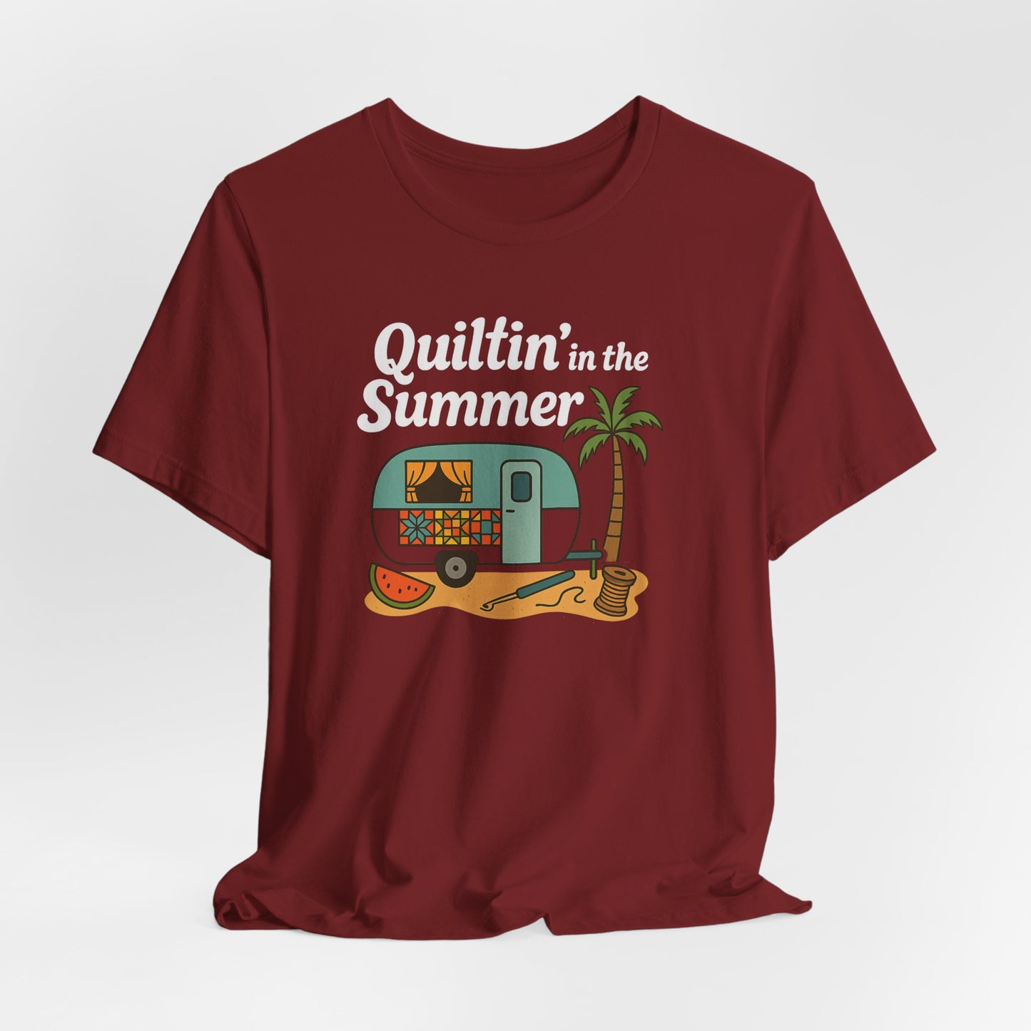 Quiltin’ in the Summer T-Shirt – Funny Quilting Camper Tee for Summer Stitchers