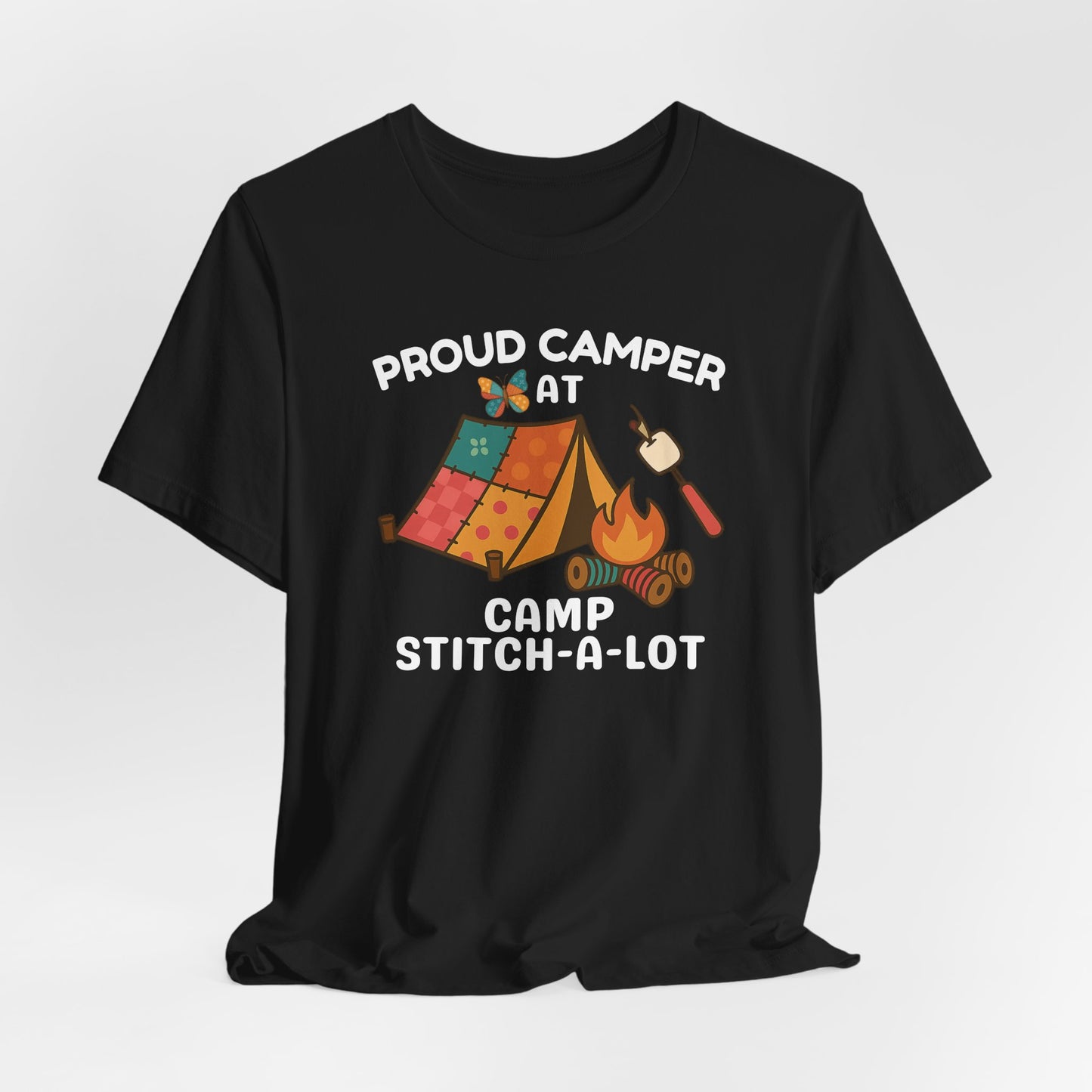 Camp Stitch-a-Lot Quilting T-Shirt – Proud Retreat Camper Tee