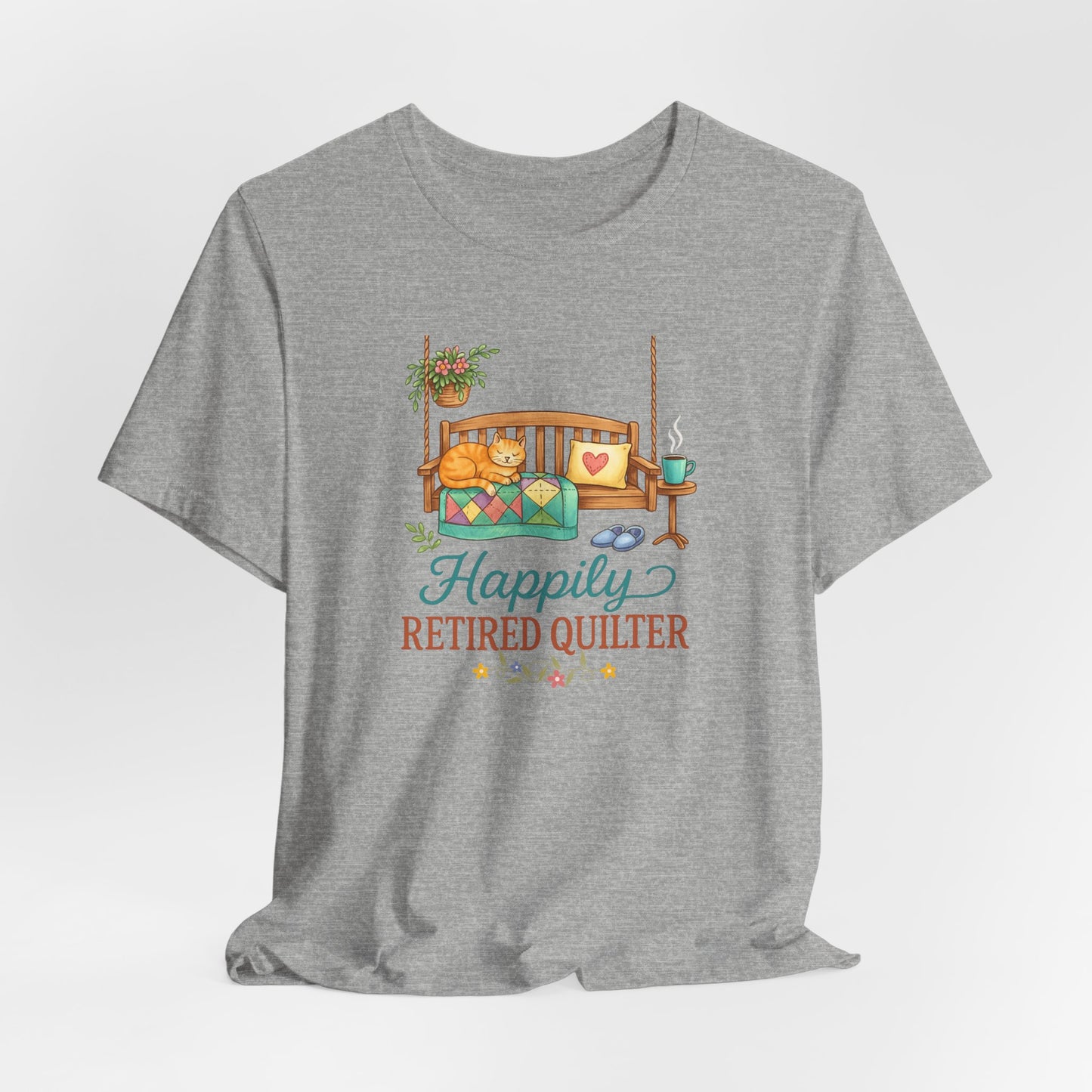 Happily Retired Quilter – Relaxed Quilting T-Shirt for Retired Makers