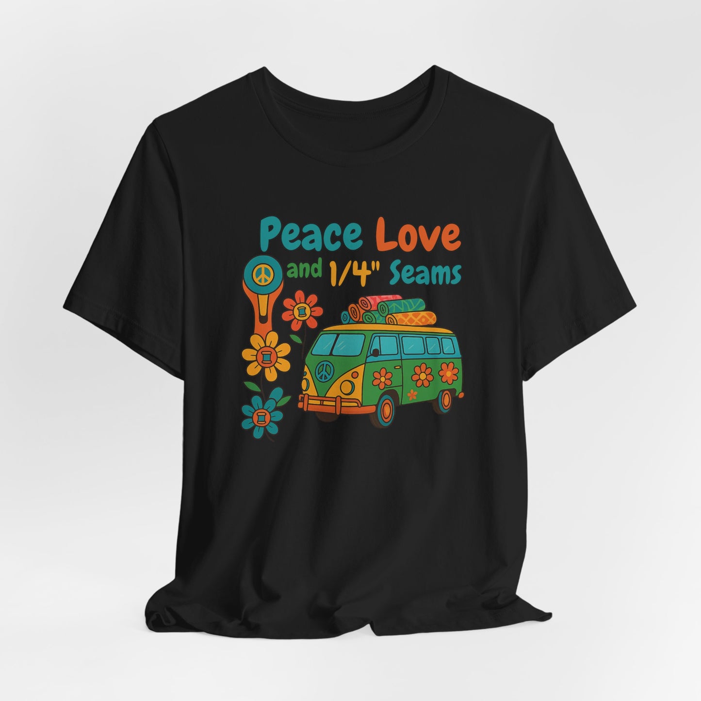 Peace, Love & 1/4" Seams Quilting T-Shirt – Groovy Retro Quilter Tee