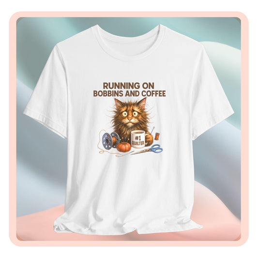 Running on Bobbins and Coffee Quilting Cat T-Shirt | Funny Quilter Gift | Cute Cat Lover Sewing Tee