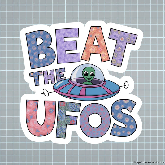 Beat the UFOs Vinyl Sticker