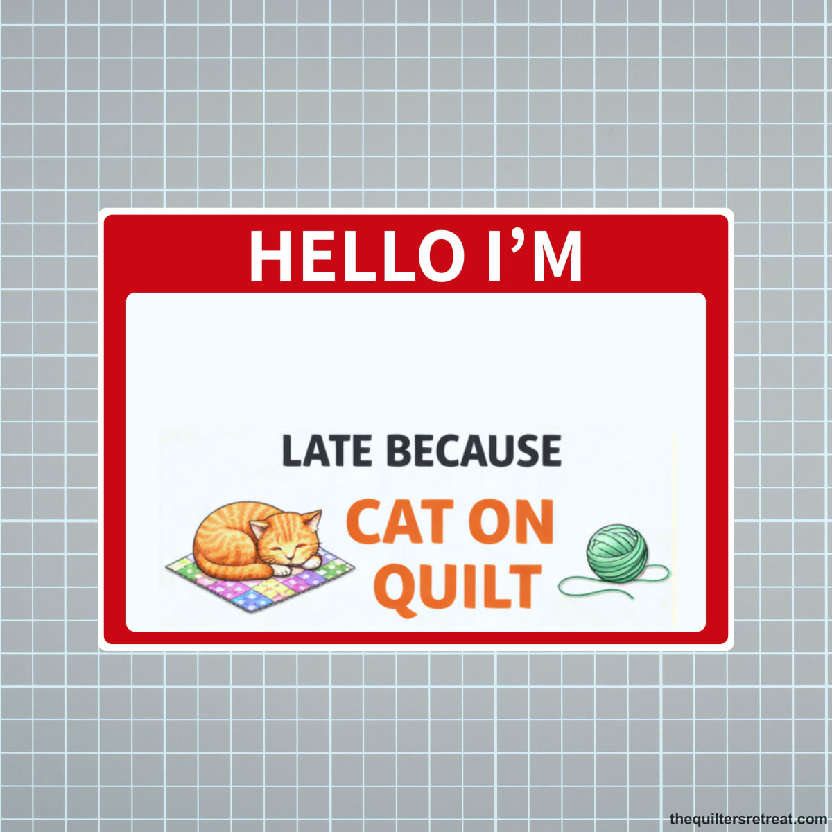 Sticker Set - Set of 6 Quilter Hello Badges - Perfect Quilting Guild Hello!