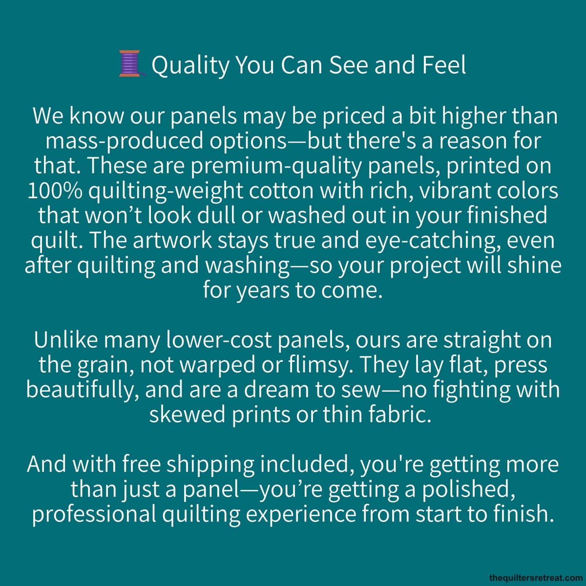 Quality You Can See and Feel — premium 100% cotton quilt panels from The Quilters Retreat